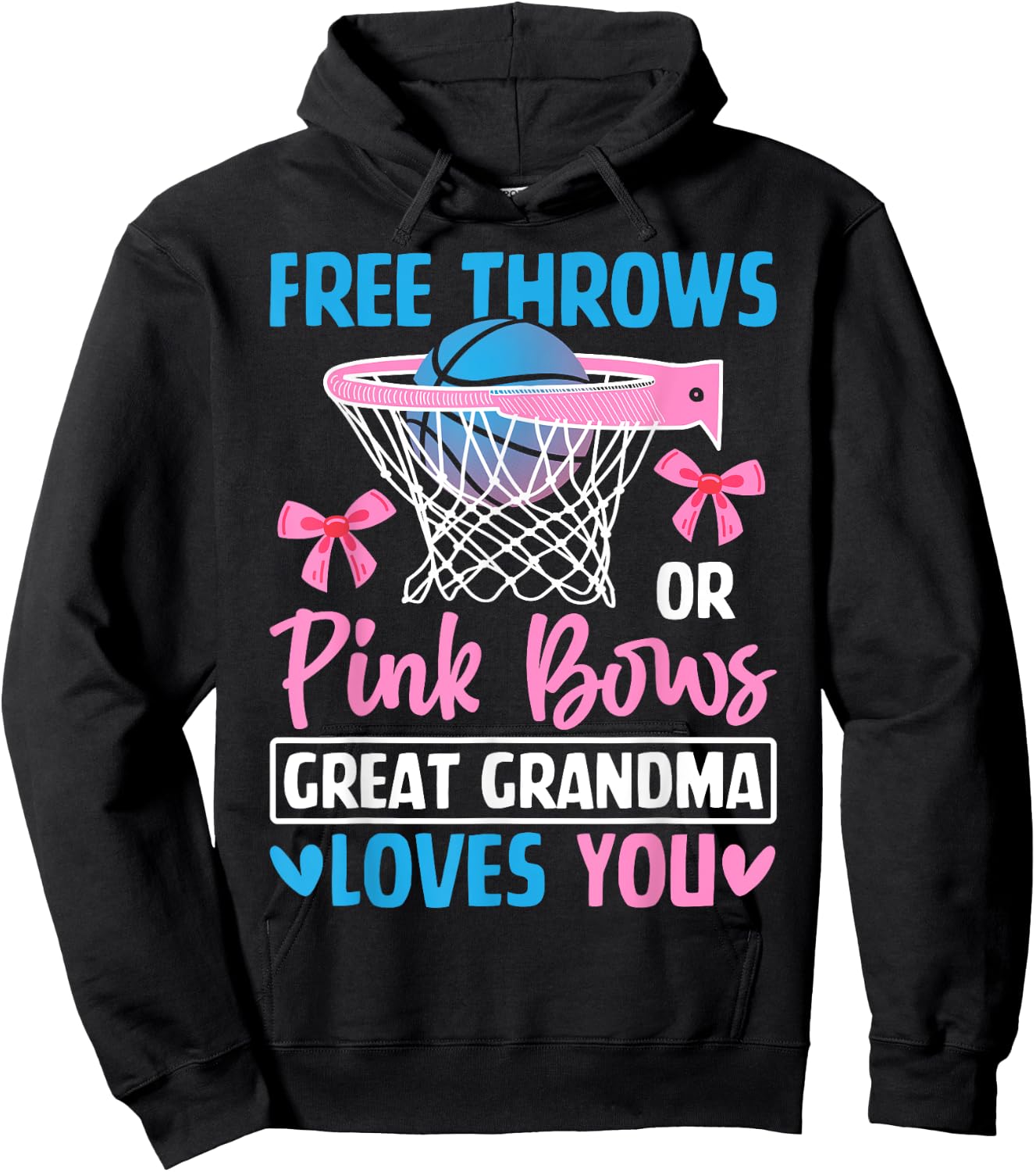 Free Throws or Pink Bows Grandma Loves You Gender Reveal Hoodie - Hoodie | Black