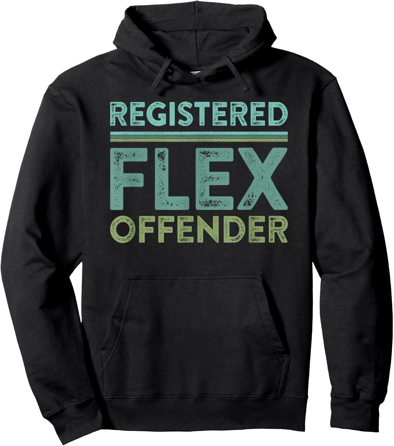 Registered Flex Offender Funny Swole Body Builder Workout Hoodie - Hoodie | Black
