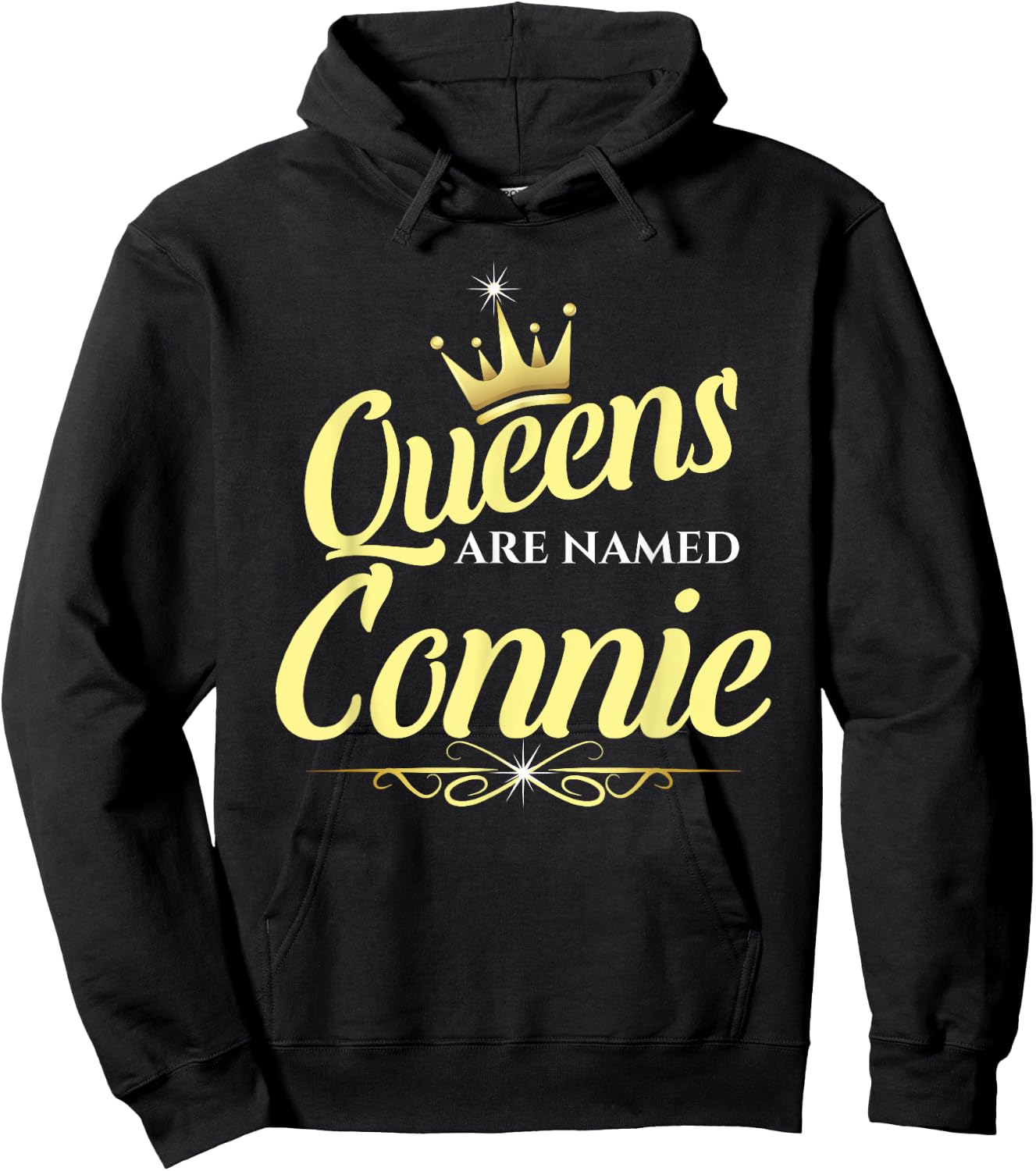 Queens Are Named Connie Hoodie - Hoodie | Black