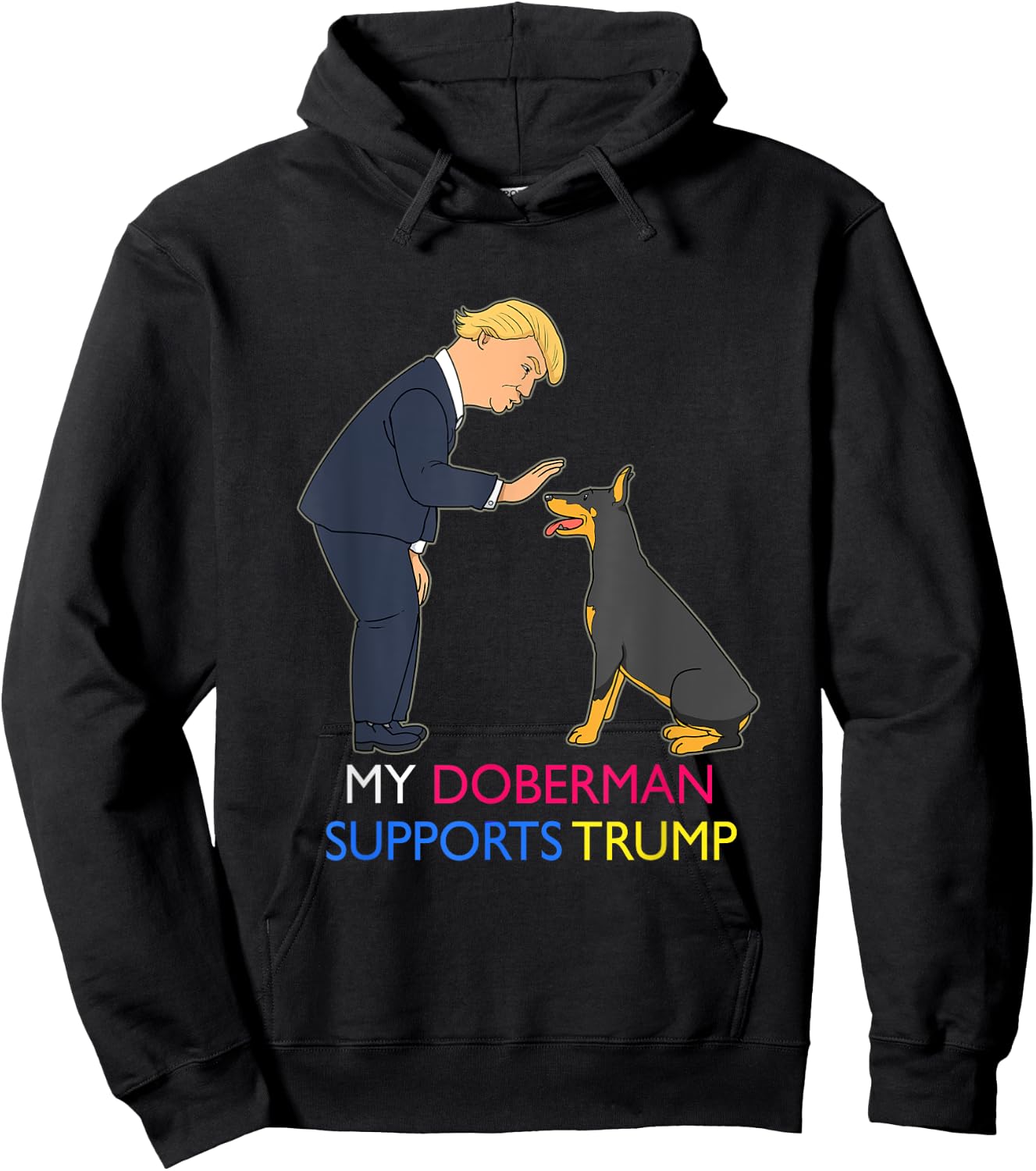 My Doberman Supports Trump Gift Doberman Pinscher Hoodie - Hoodie | Black