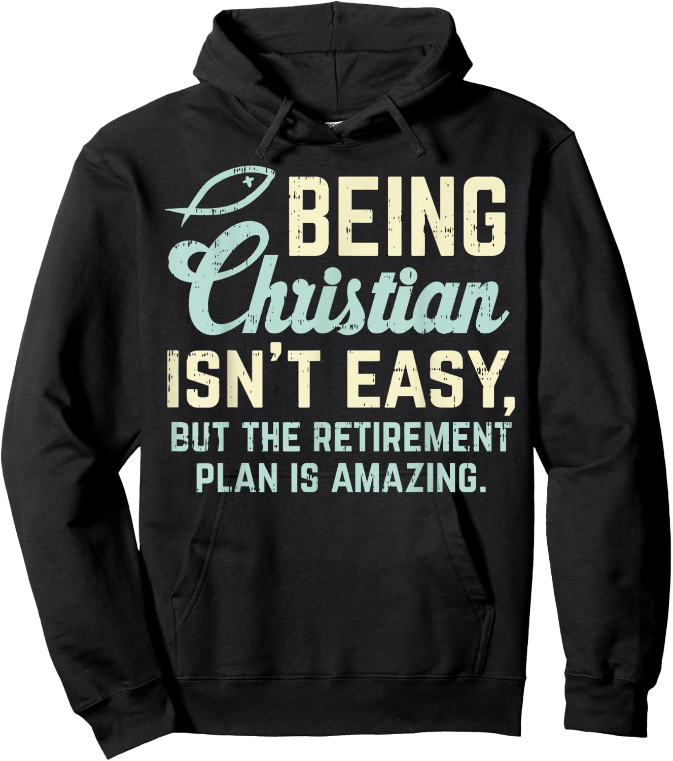 Christian Retirement Plan God Jesus Faith Religious Gift Hoodie - Hoodie | Black