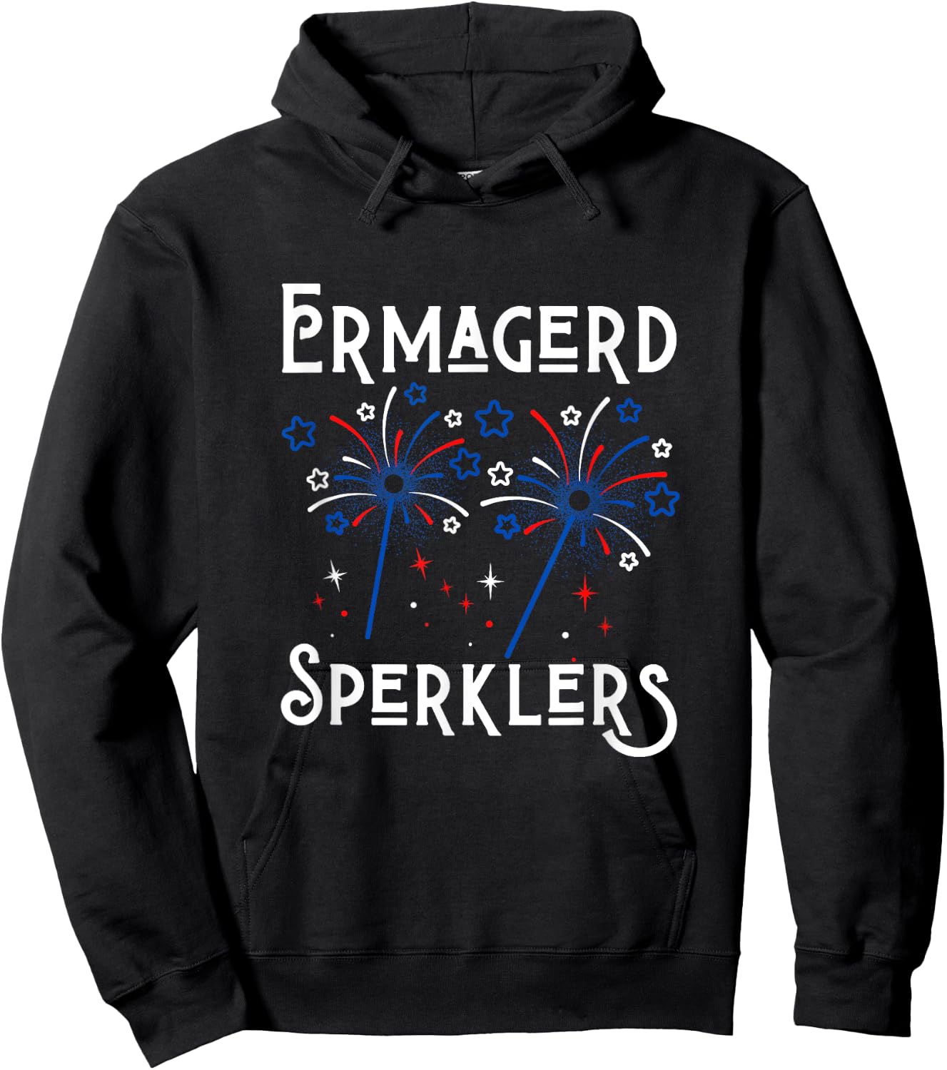 Funny Ermahgerd Sperklers 4th of July Ermahgerd Sparklers Hoodie - Hoodie | Black
