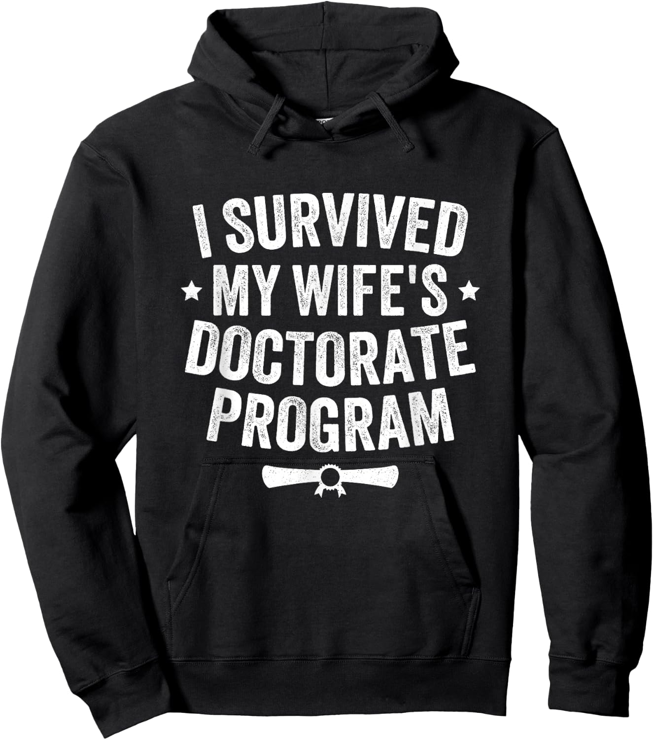 I Survived My Wife's Doctorate Program Vintage For Husband Hoodie - Hoodie | Black