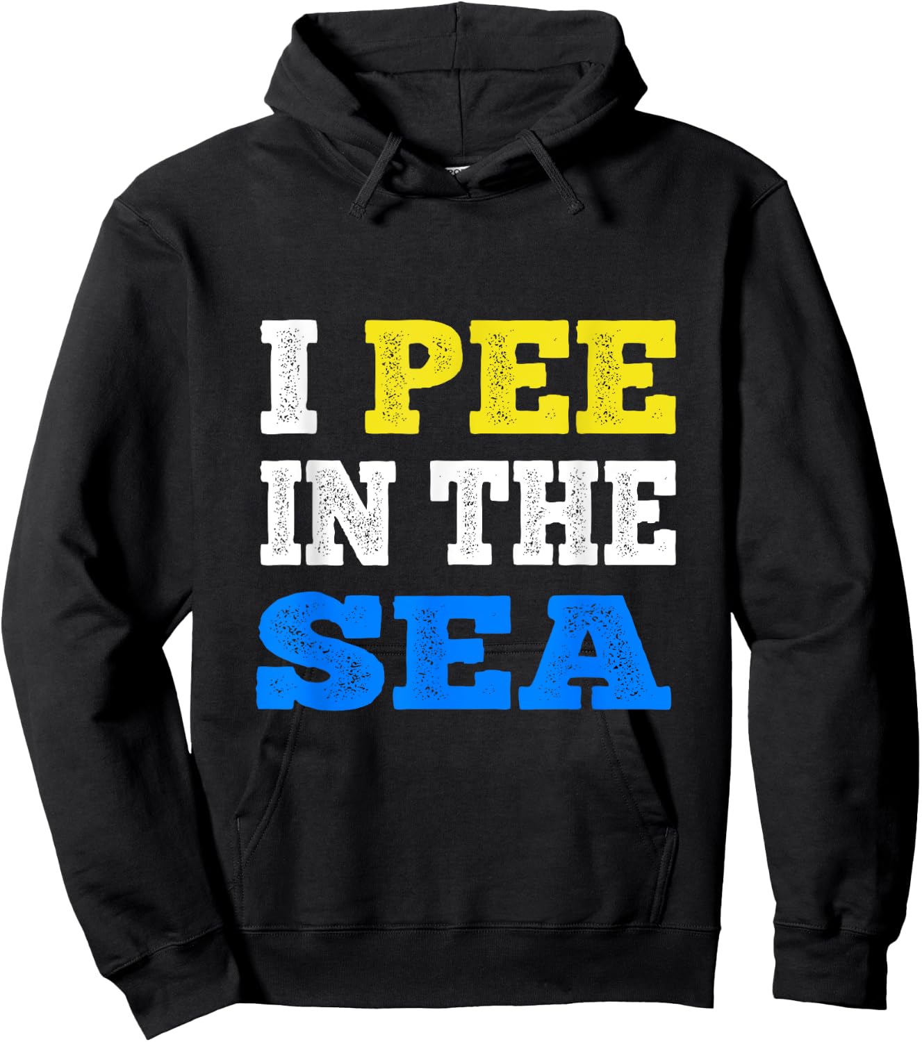 I Pee In The Sea Funny Ocean Summer Men Women Hoodie - Hoodie | Black