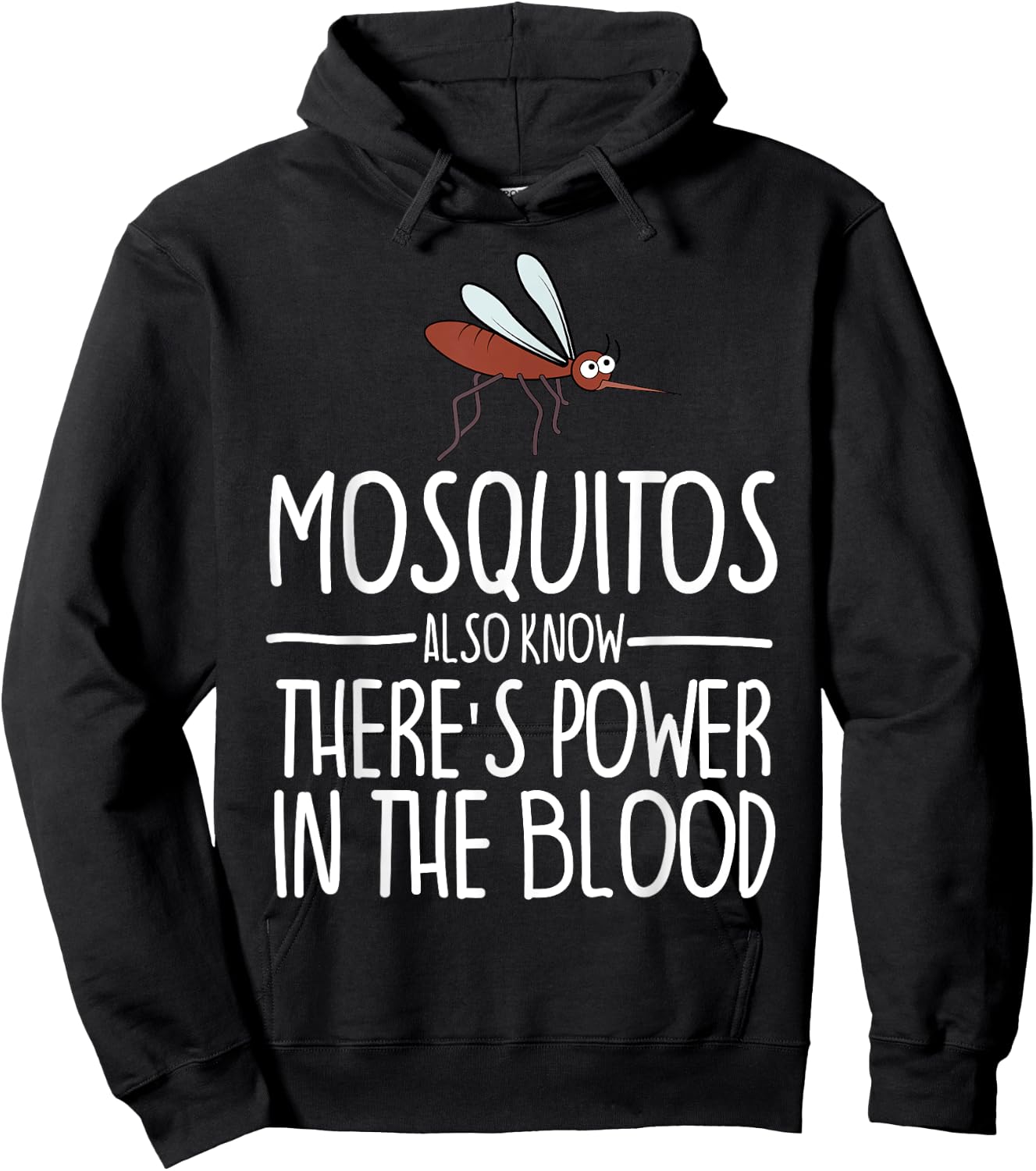 Mosquitos Also Know There's Power In The Blood Christian Hoodie - Hoodie | Black