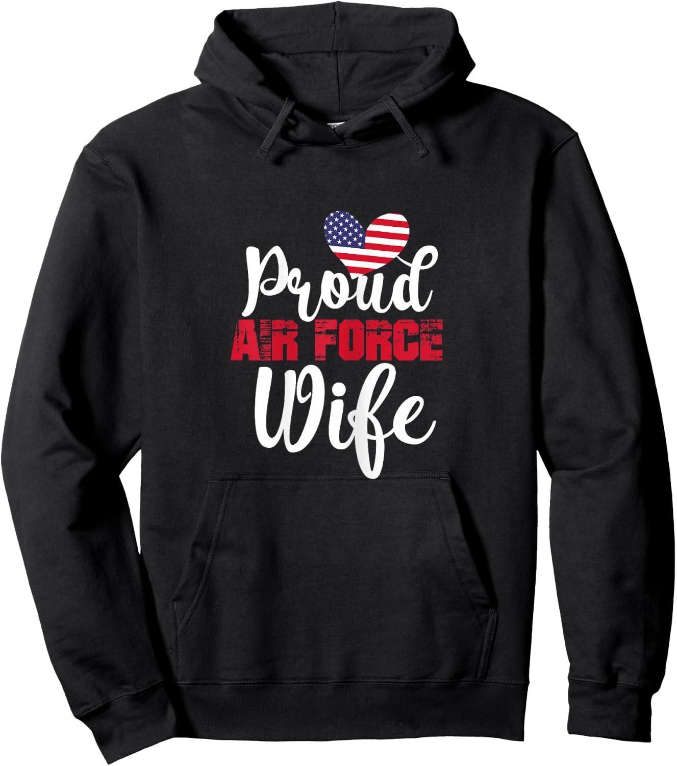 Proud Air Force Wife Veteran's Day Valentine's Day Hoodie - Hoodie | Black