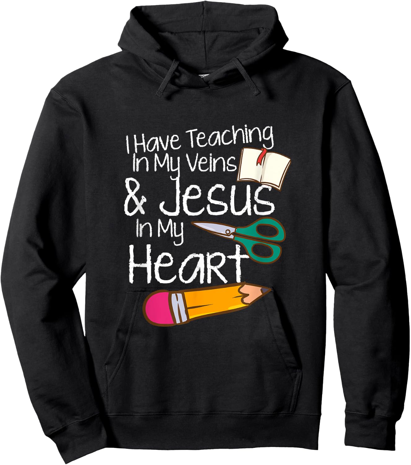 Teaching In My Veins Jesus In My Heart Sunday School Teacher Hoodie - Hoodie | Black
