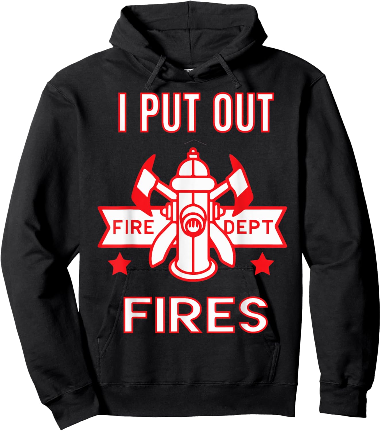 Halloween Costume Funny Firefighter I Put Out Fires Firemen Hoodie - Hoodie | Black