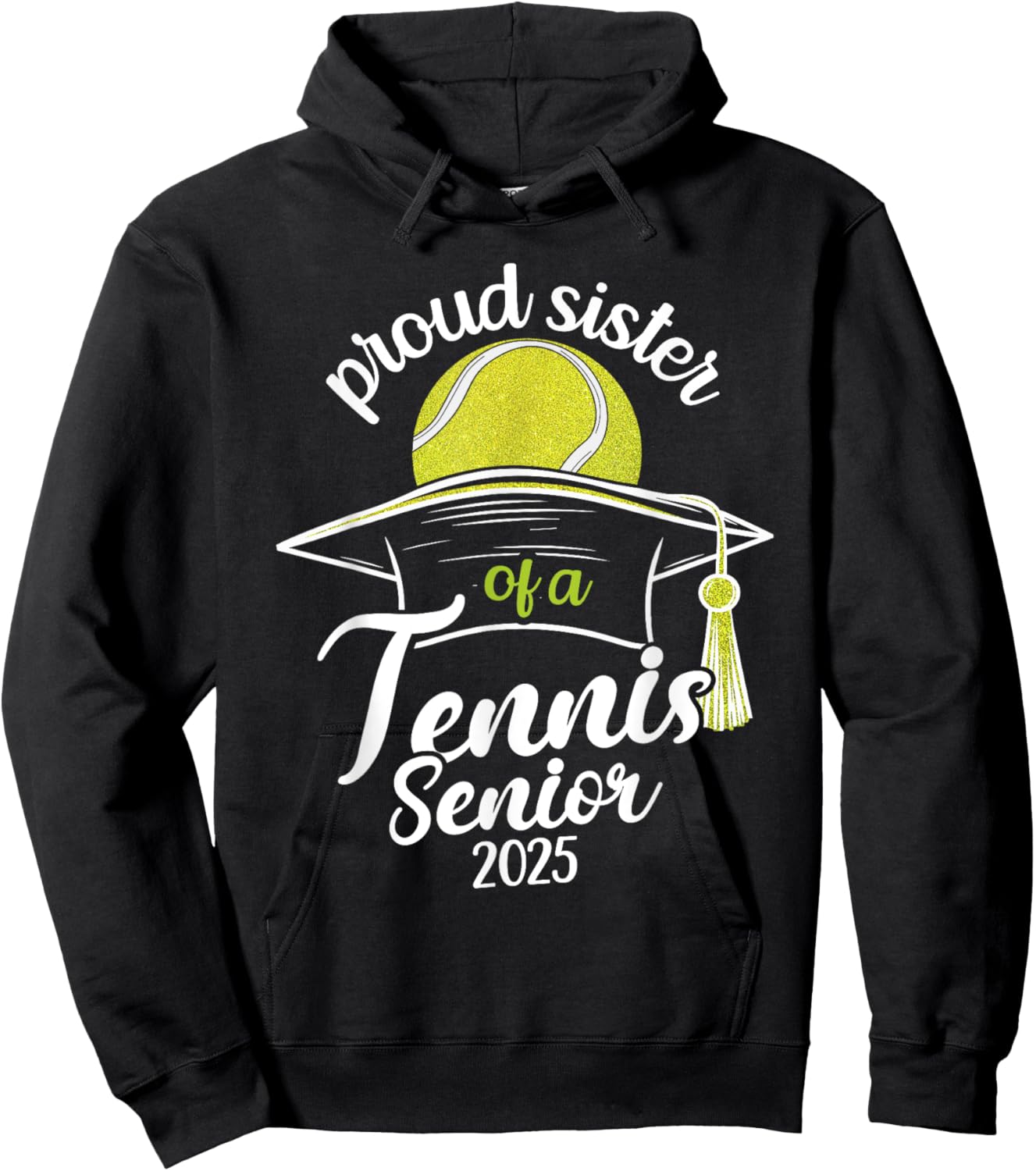 Tennis senior sister class of 2025 Hoodie - Hoodie | Black