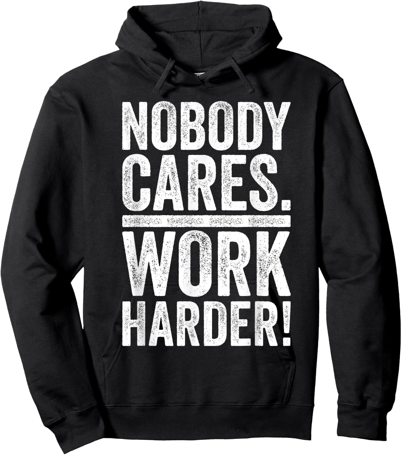 Retro Nobody Cares Work Harder Funny Fitness Motivation Gift Hoodie - Hoodie | Black