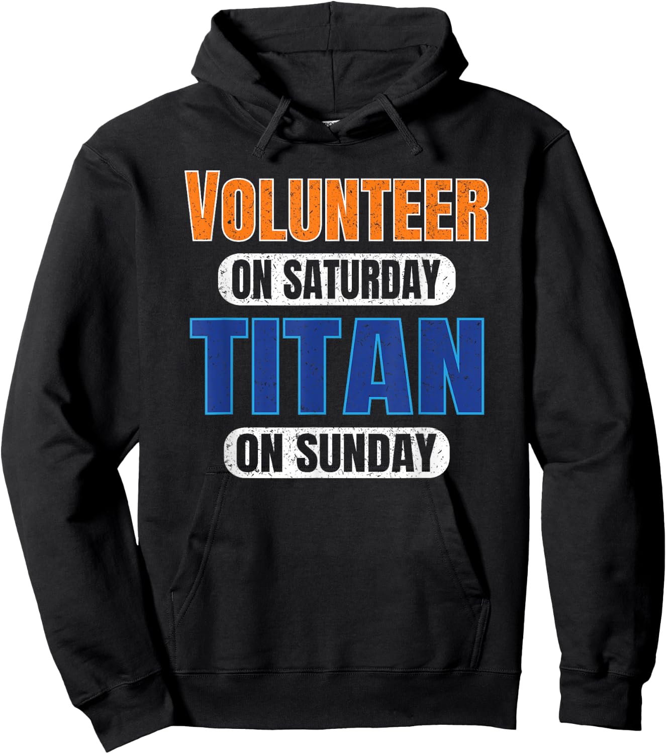 Volunteer on Saturday Titan on Sunday Sports Fans Nashville Hoodie - Hoodie | Black