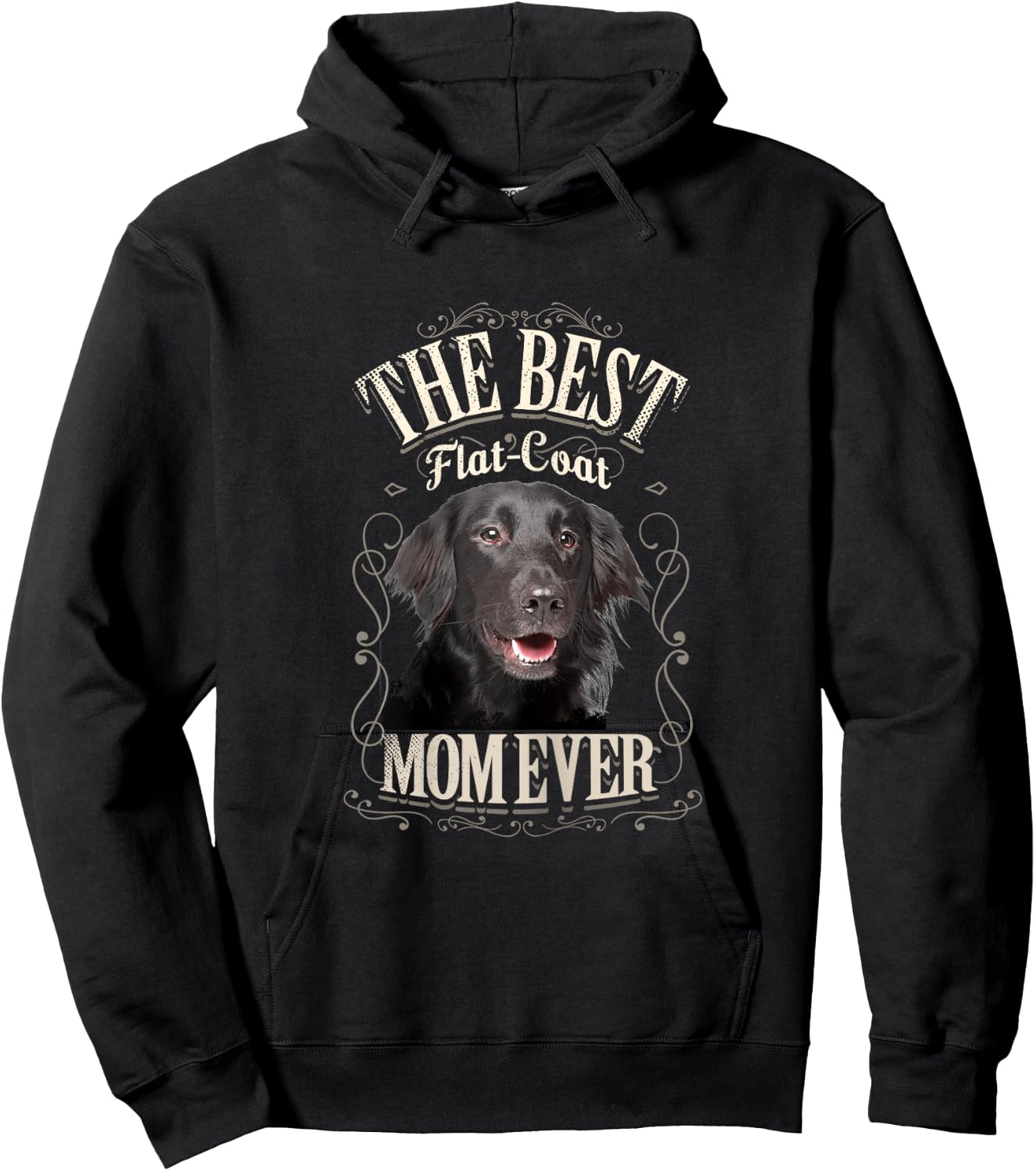 Best Flat Coat Mom Ever Flat Coated Retriever Gifts Vintage Hoodie - Hoodie | Black