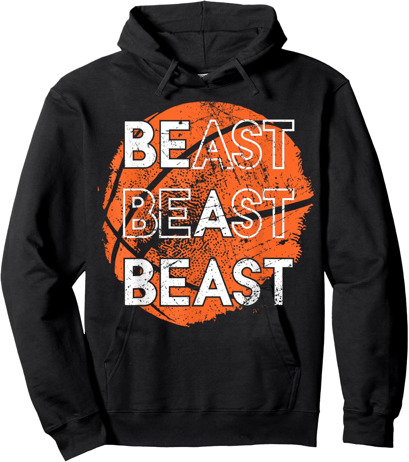 Be a Beast Basketball Sports Distressed Design Hoodie - Hoodie | Black