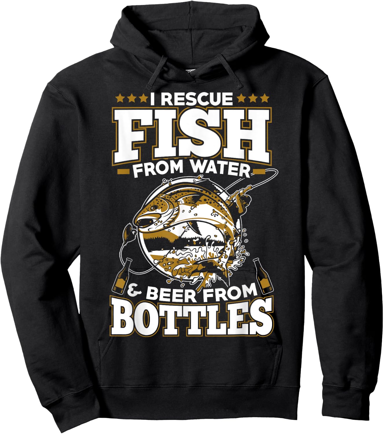I Rescue Fish From Water and Beer From Bottles Hoodie - Hoodie | Black