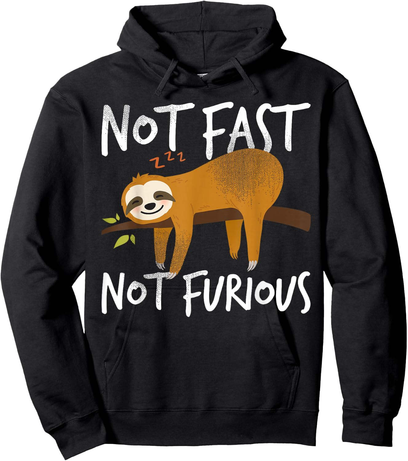 Not Fast Not Furious Funny Cute Lazy Sloth Hoodie - Hoodie | Black