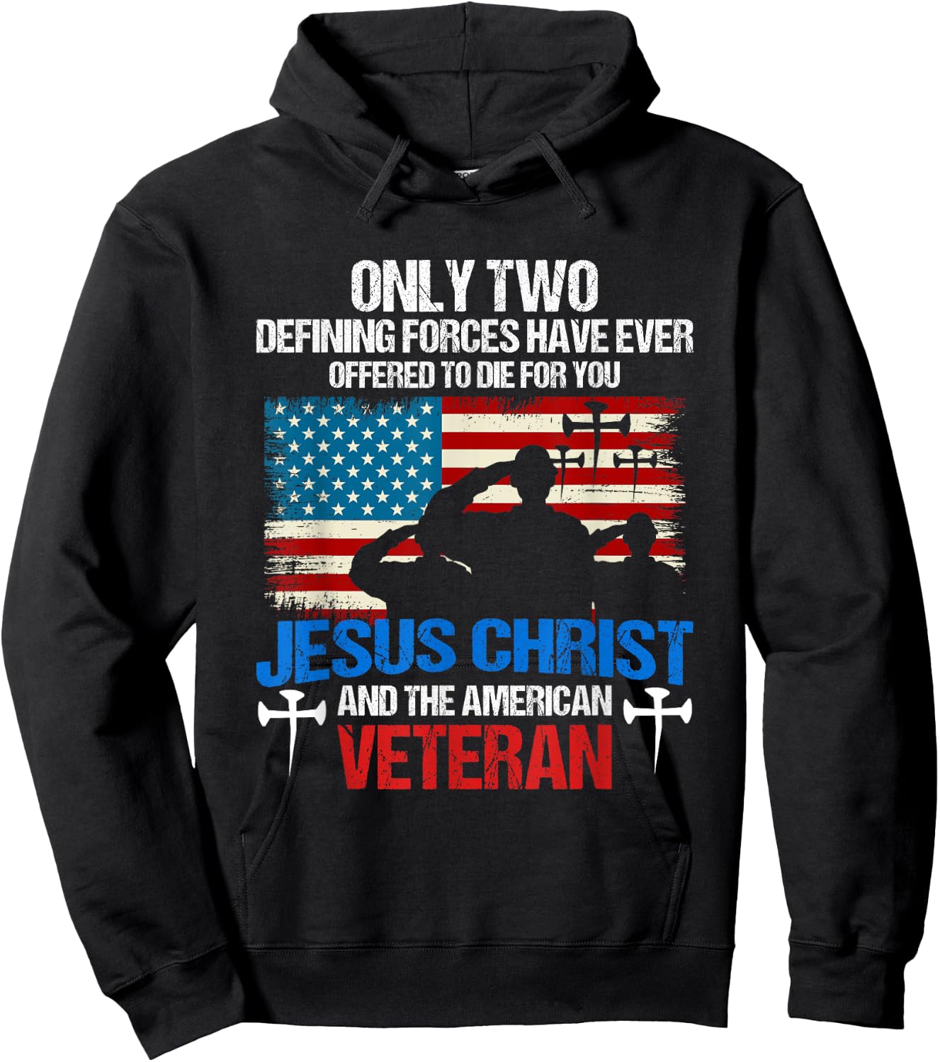 Offered To Die For You Jesus Christ & The American Veteran Hoodie - Hoodie | Black