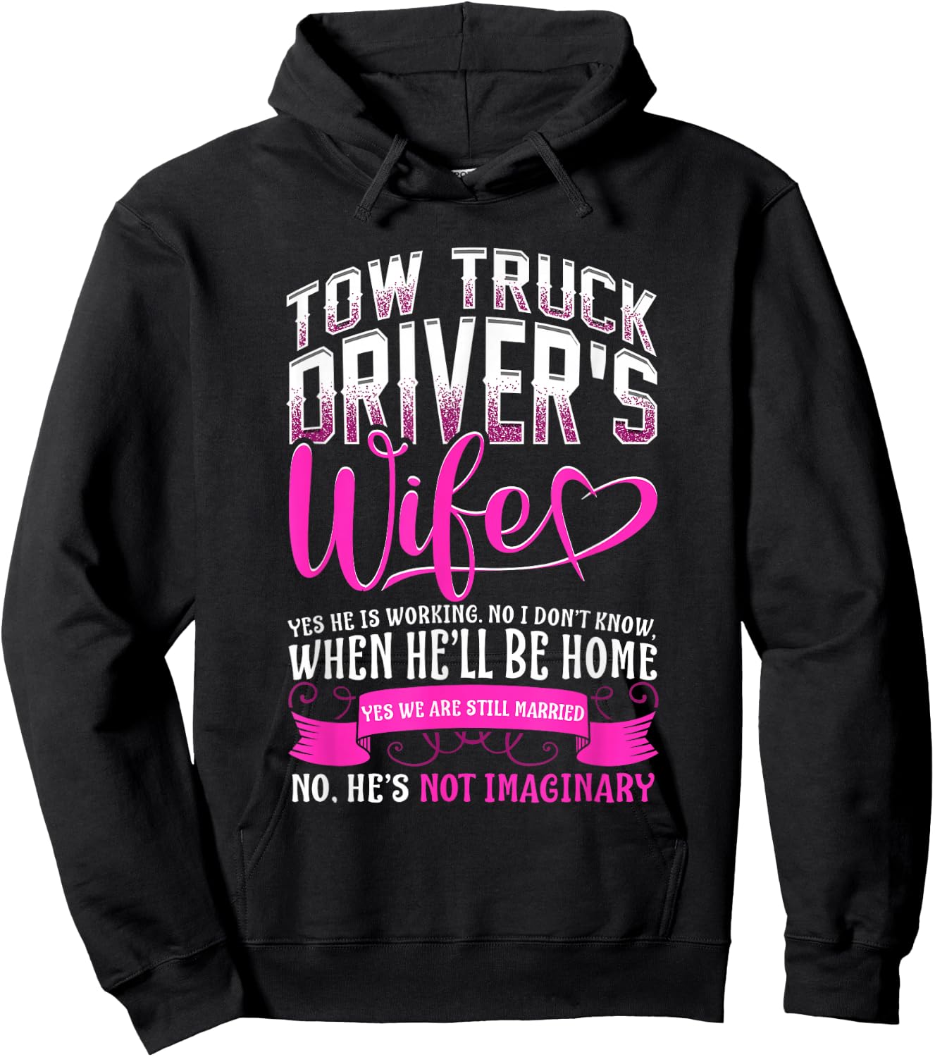 Tow Truck Driver Wife Tow Trucker Cute Hoodie - Hoodie | Black