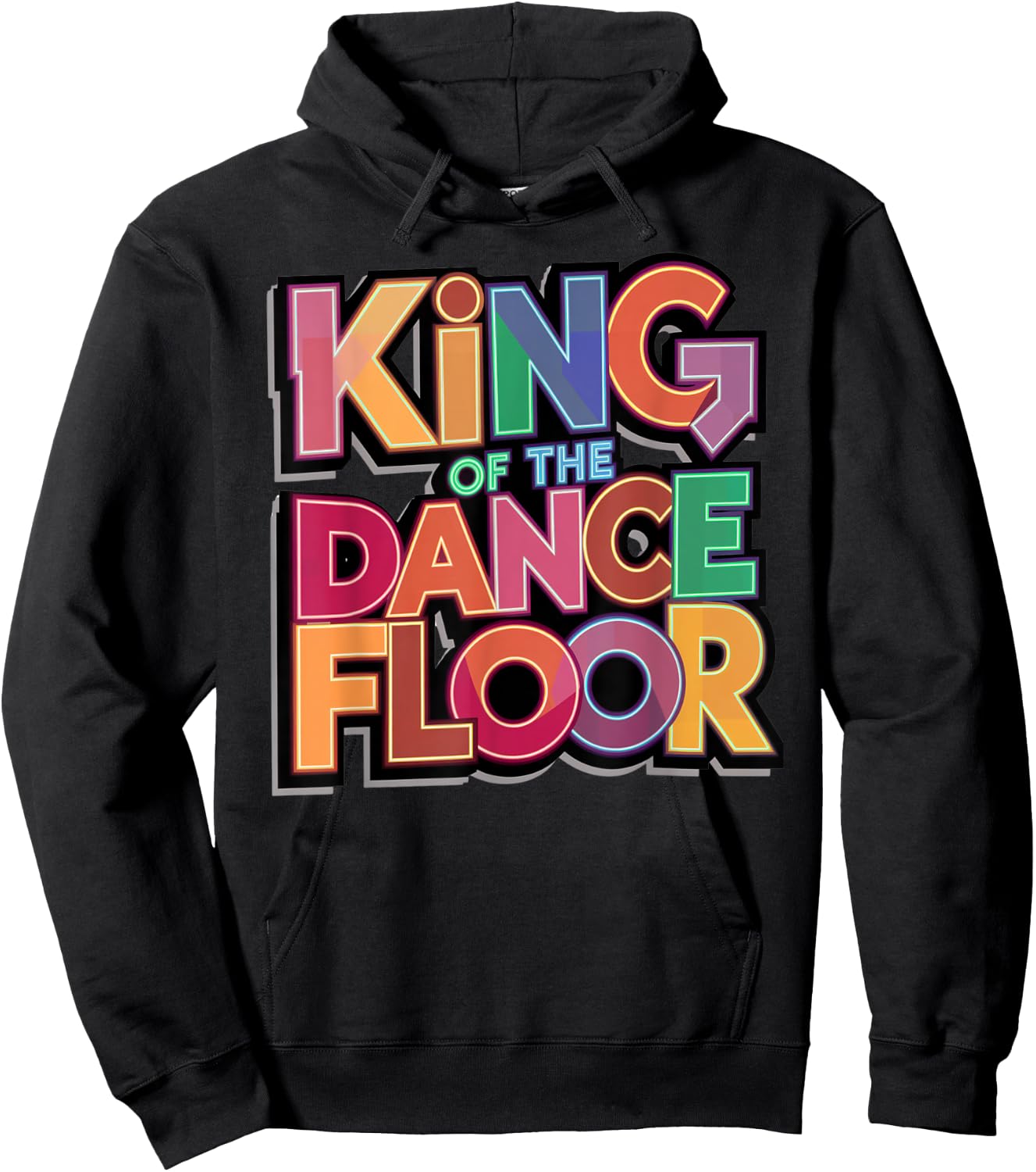 Dance King Design Funny Party King Of The Dance Floor Hoodie - Hoodie | Black