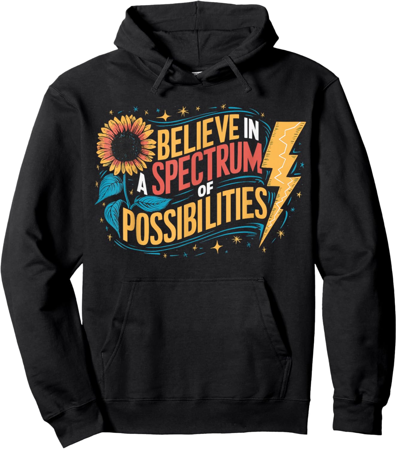 I Believe In A Spectrum Of Possibilities Hoodie - Hoodie | Black