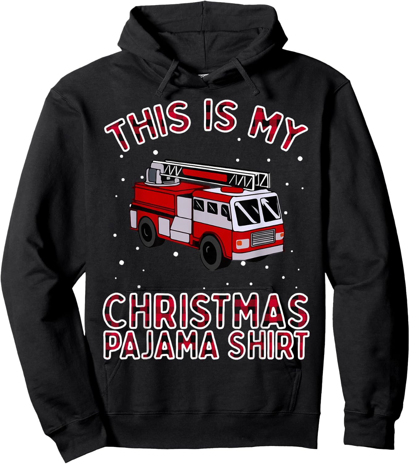 Firefighter Christmas Pajama - Fire Truck Funny Fireman Gift Hoodie - Hoodie | Black