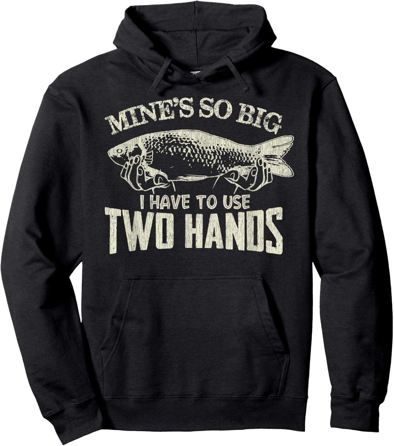 Vintage Mines So Big I Have To Use Two Hands Funny Fishing Hoodie - Hoodie | Black