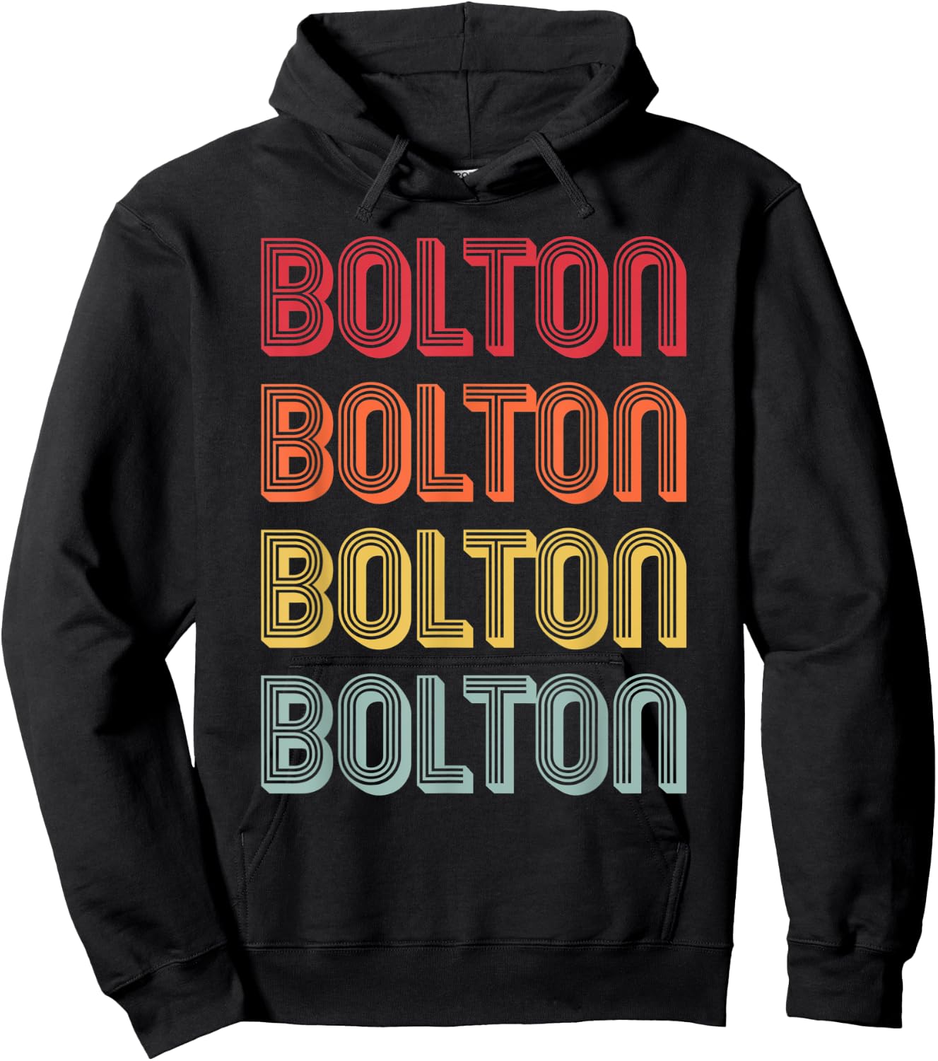BOLTON Gift Surname Funny Retro Vintage 80s Birthday Reunion Hoodie - Hoodie | Black