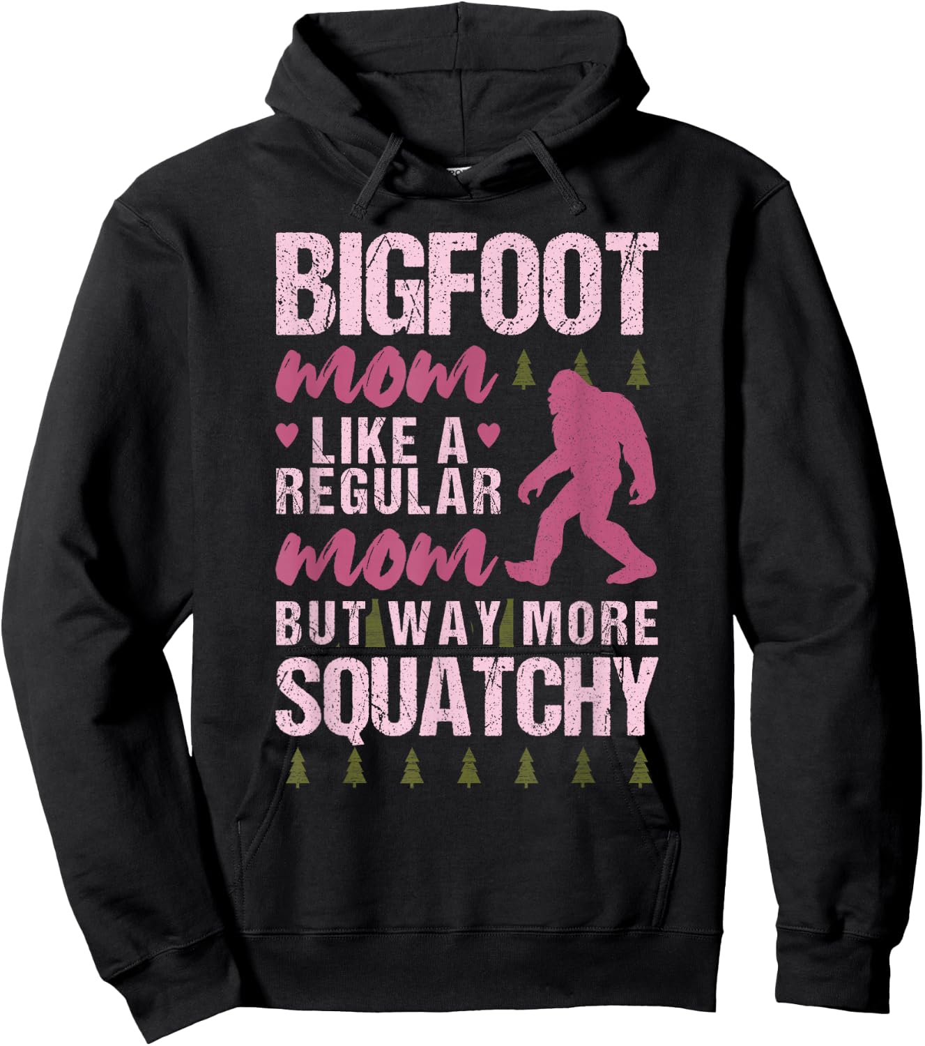 Bigfoot Mothers Day Mom Squatch Funny Sasquatch Distressed Hoodie - Hoodie | Black