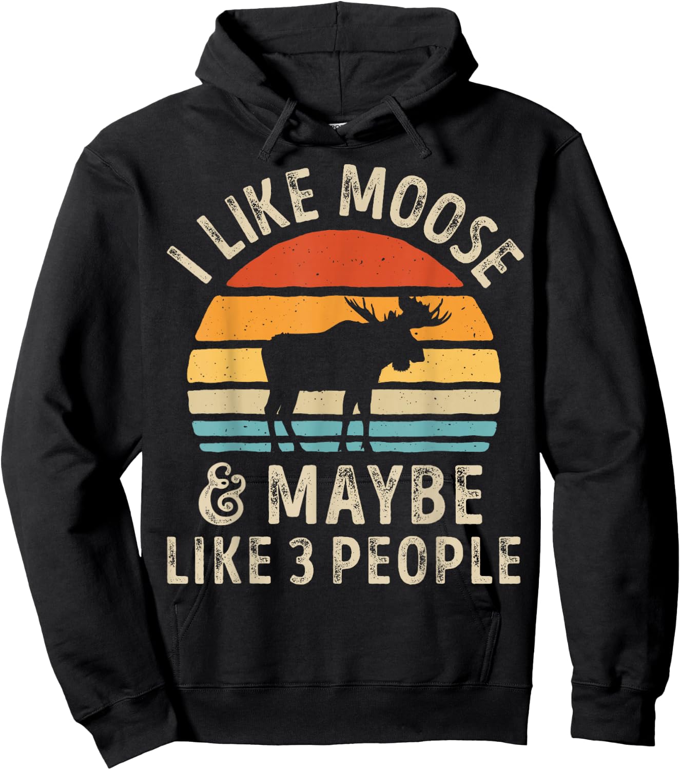 I Like Moose And Maybe Like 3 People Elk Deer Lover Retro Hoodie - Hoodie | Black