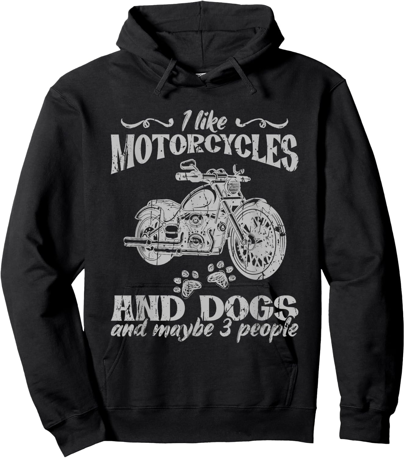 I like motorcycles and dogs and maybe 3 people Hoodie - Hoodie | Black