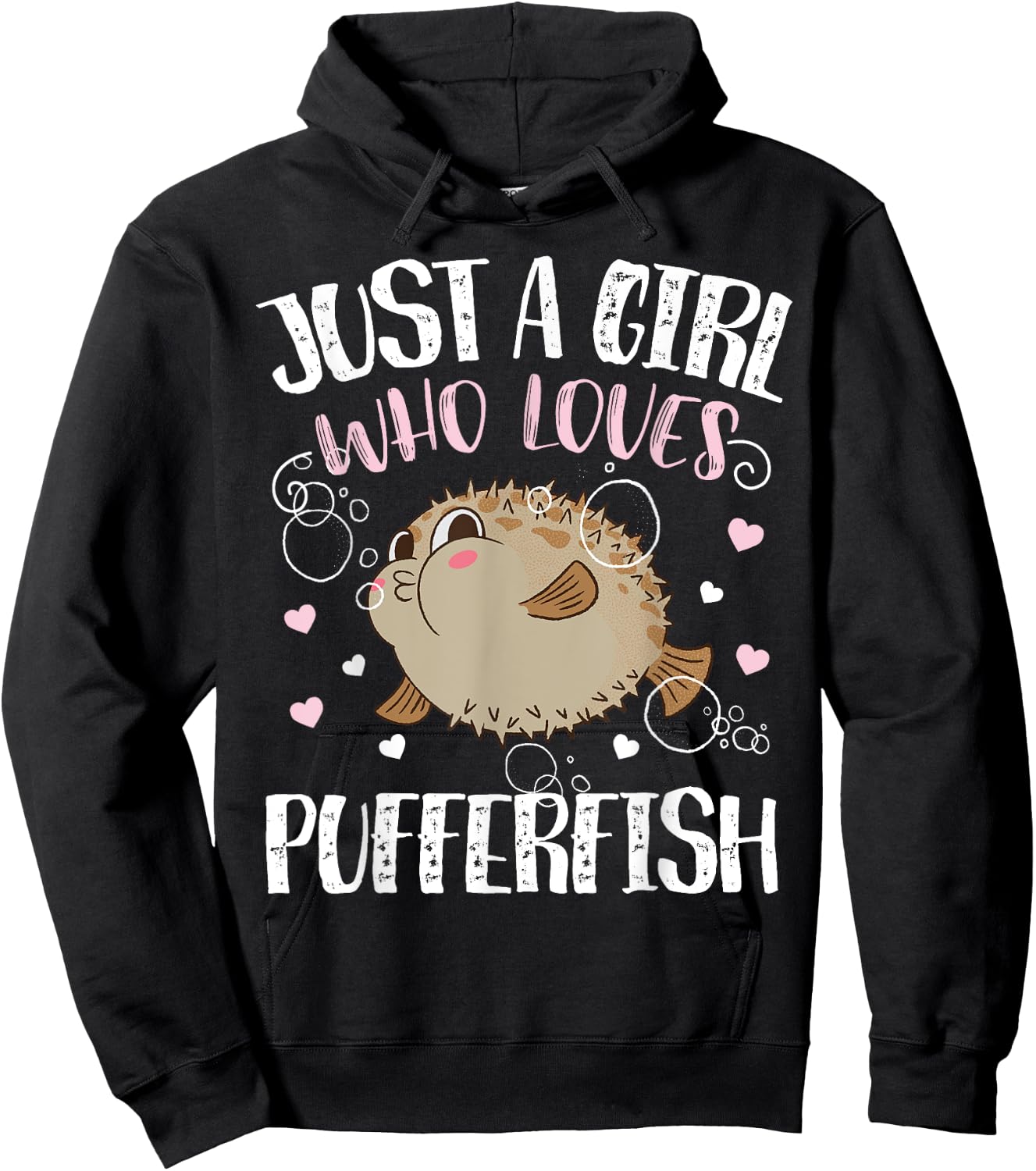 Just A Girl Who Loves Pufferfish – Funny Pufferfish Hoodie - Hoodie | Black