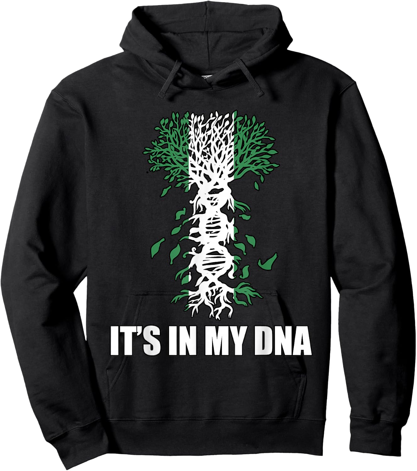 Nigeria IT'S IN MY DNA Nigerian Flag Proud Nigerian Hoodie - Hoodie | Black