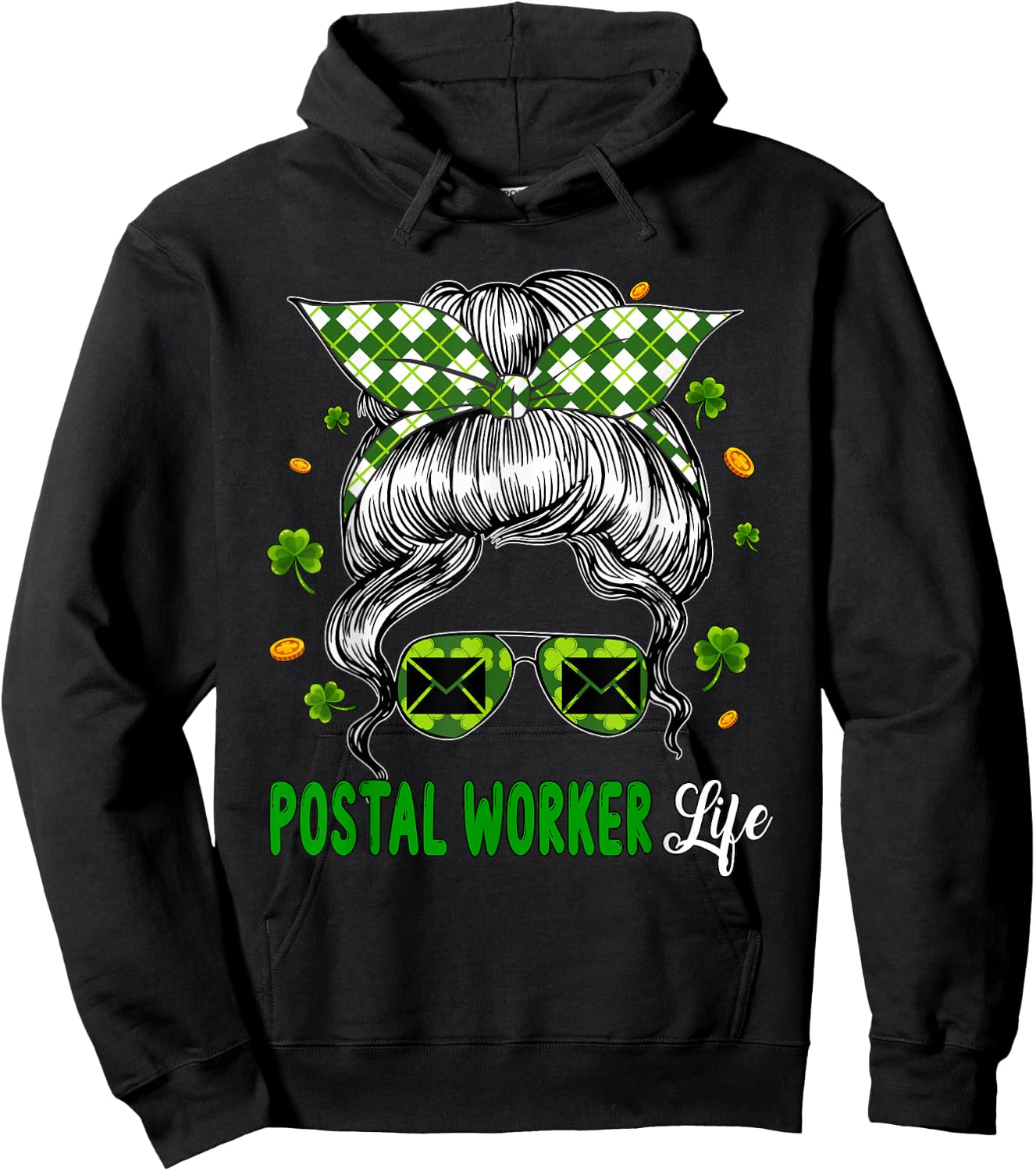 Postal Worker Job Woman Messy Bun Hair St. Patrick's Day Hoodie - Hoodie | Black