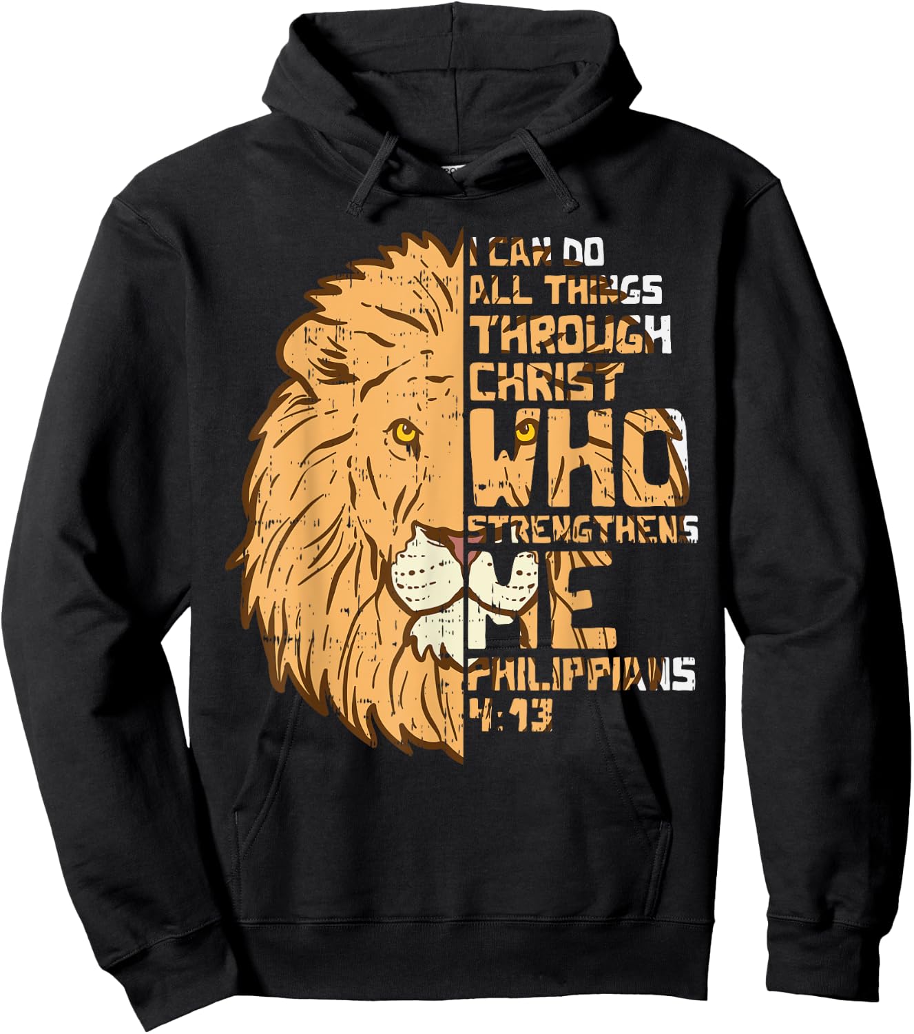 I Can Do Things Through Christ Lion Philippians 413 Gift Hoodie - Hoodie | Black