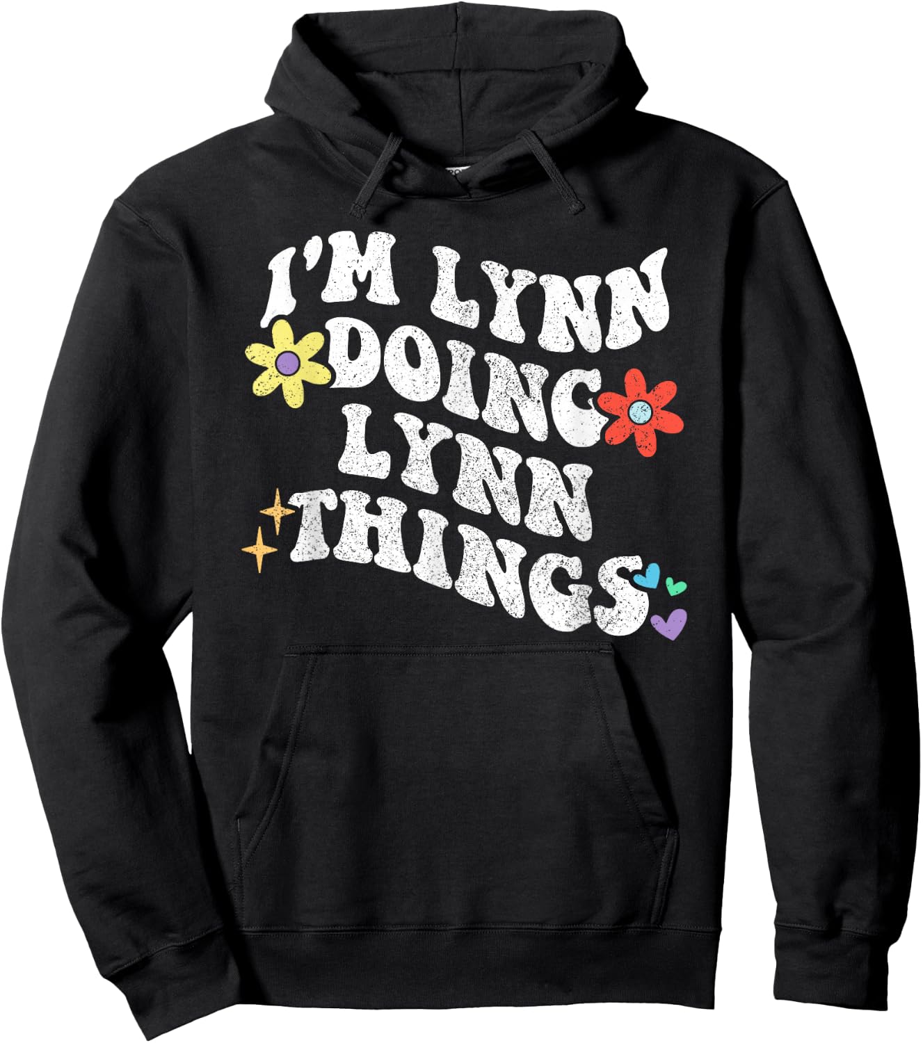 Retro Groovy Im LYNN Doing LYNN Things Funny Mother's Day Hoodie - Hoodie | Black