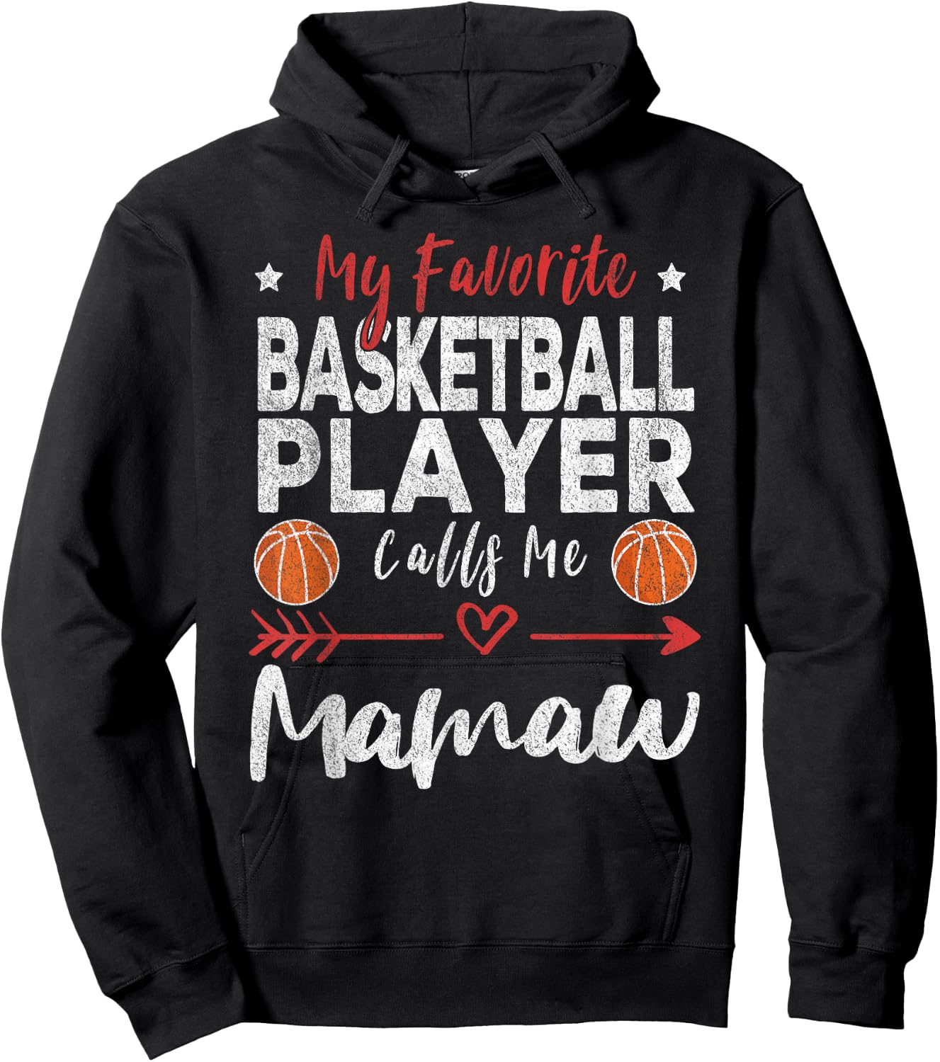 My Favorite Basketball Player Calls Me Mamaw Hoodie - Hoodie | Black