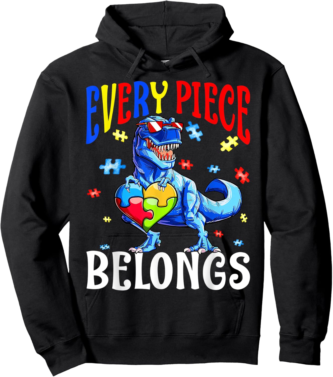 Every Piece Belongs Dinosaur Autism Awareness Puzzle Hoodie - Hoodie | Black