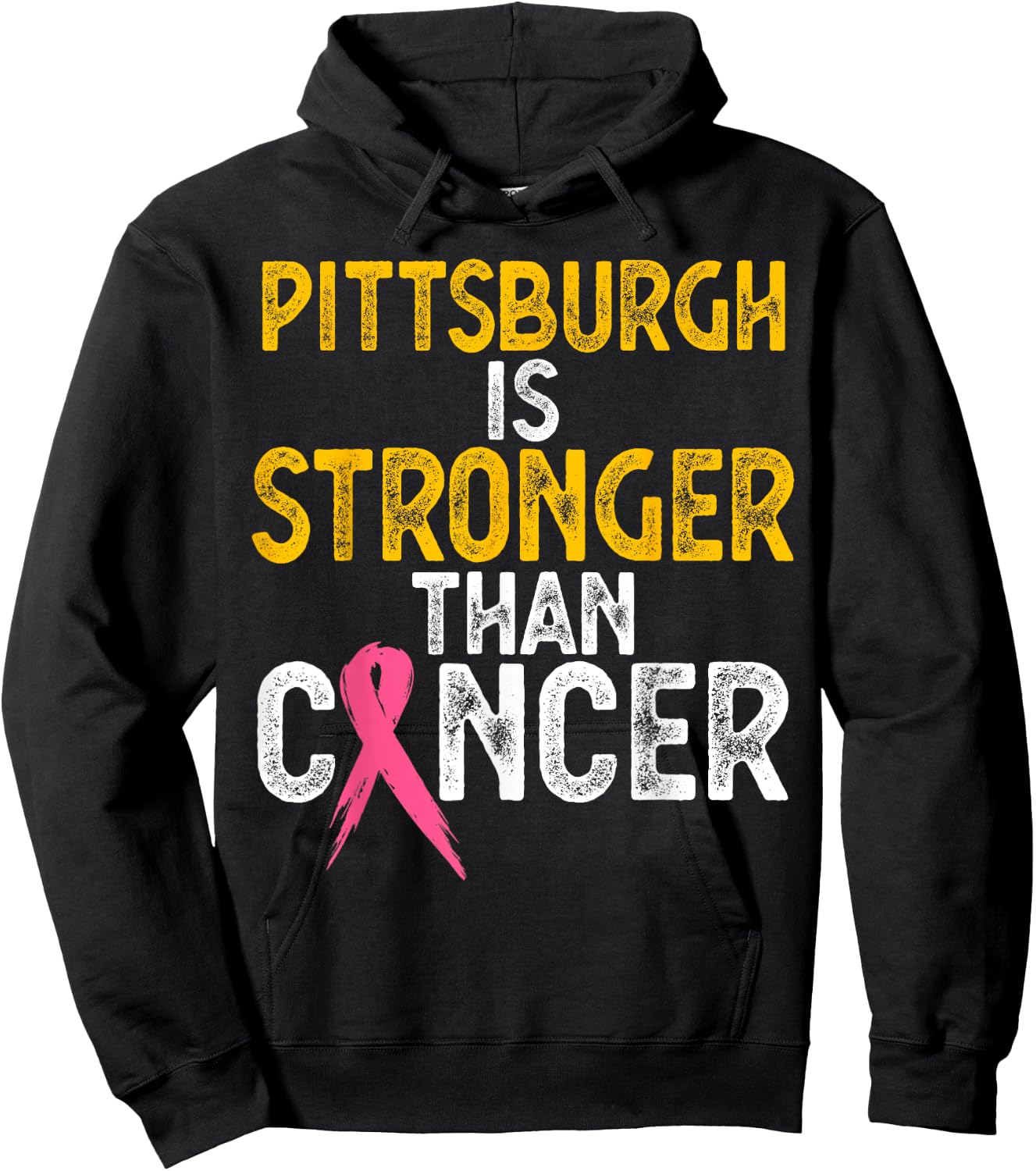 PITTSBURGH Is Stronger Than Cancer Gift men women Hoodie - Hoodie | Black