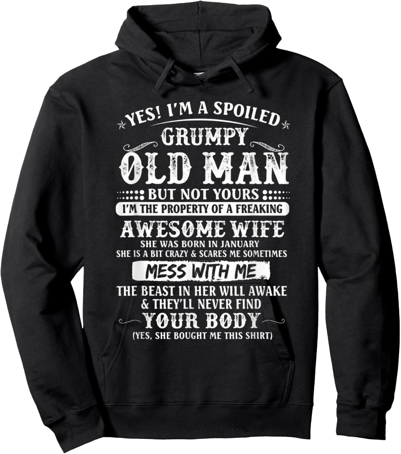 I'm A Spoiled Grumpy Old Man - Awesome Wife Born In January Hoodie - Hoodie | Black