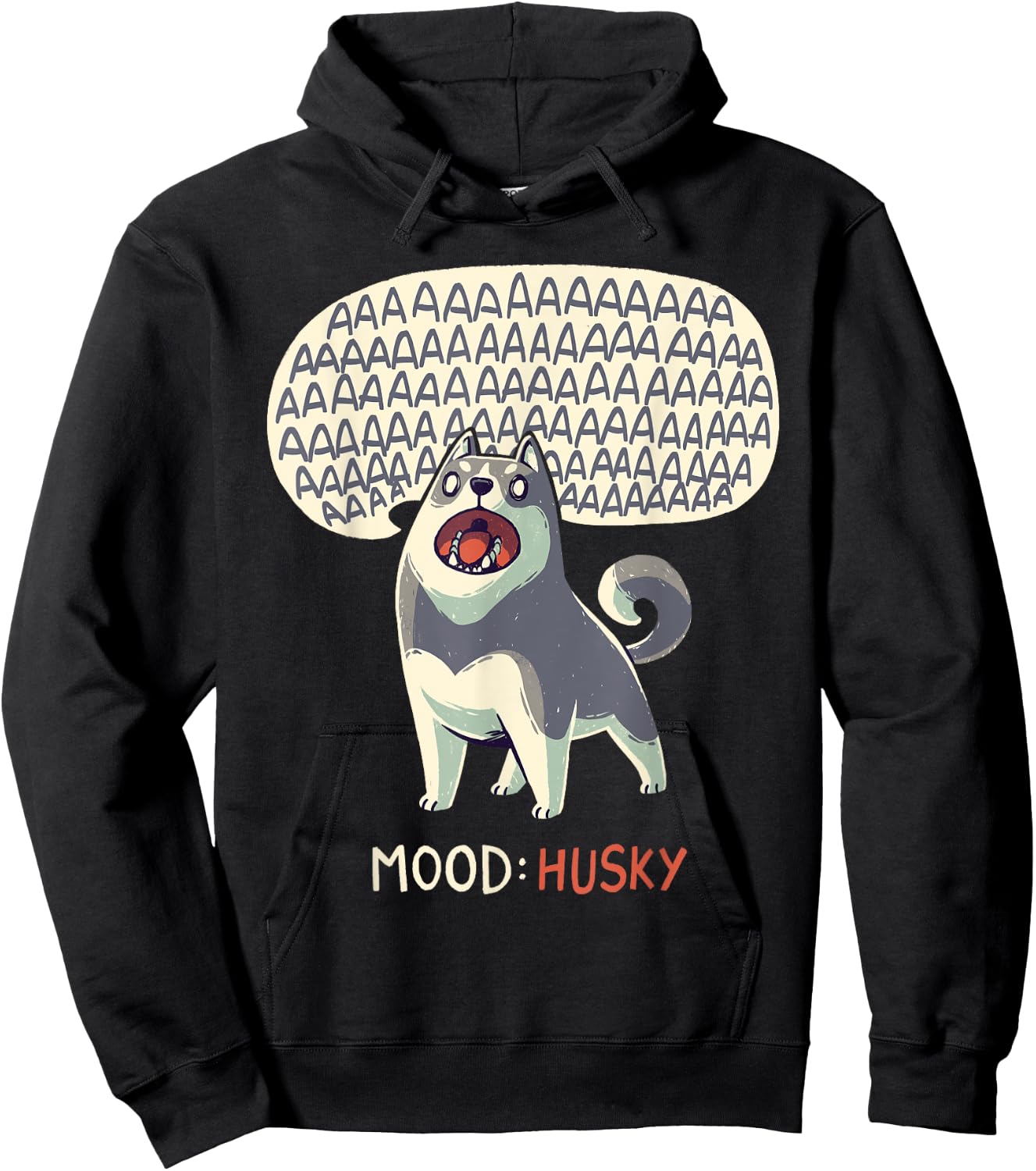 Mood: Husky - Funny Siberian Dog Howling Men Women Kids Hoodie - Hoodie | Black