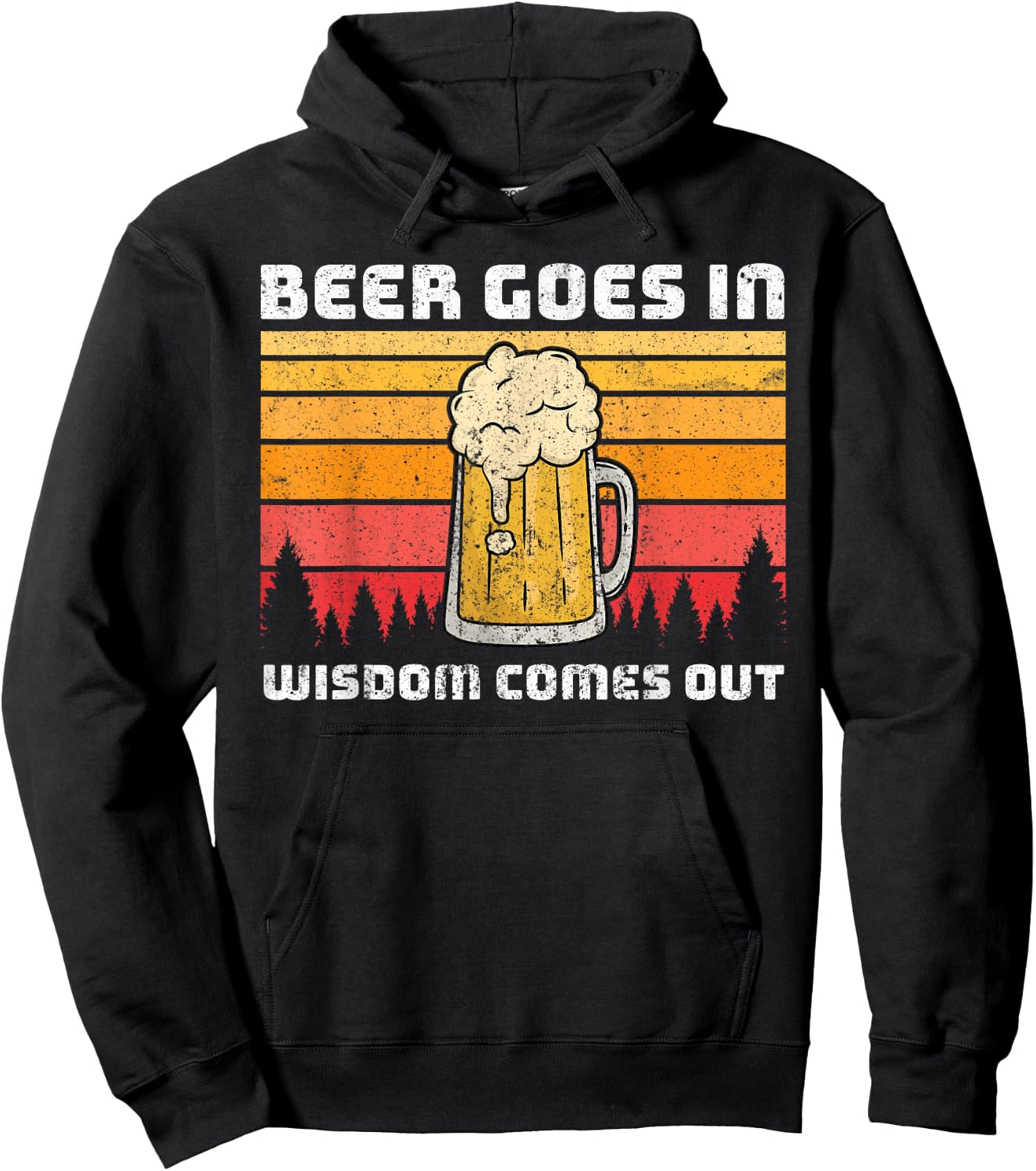 Beer Goes In Wisdom Comes Out Hoodie - Hoodie | Black