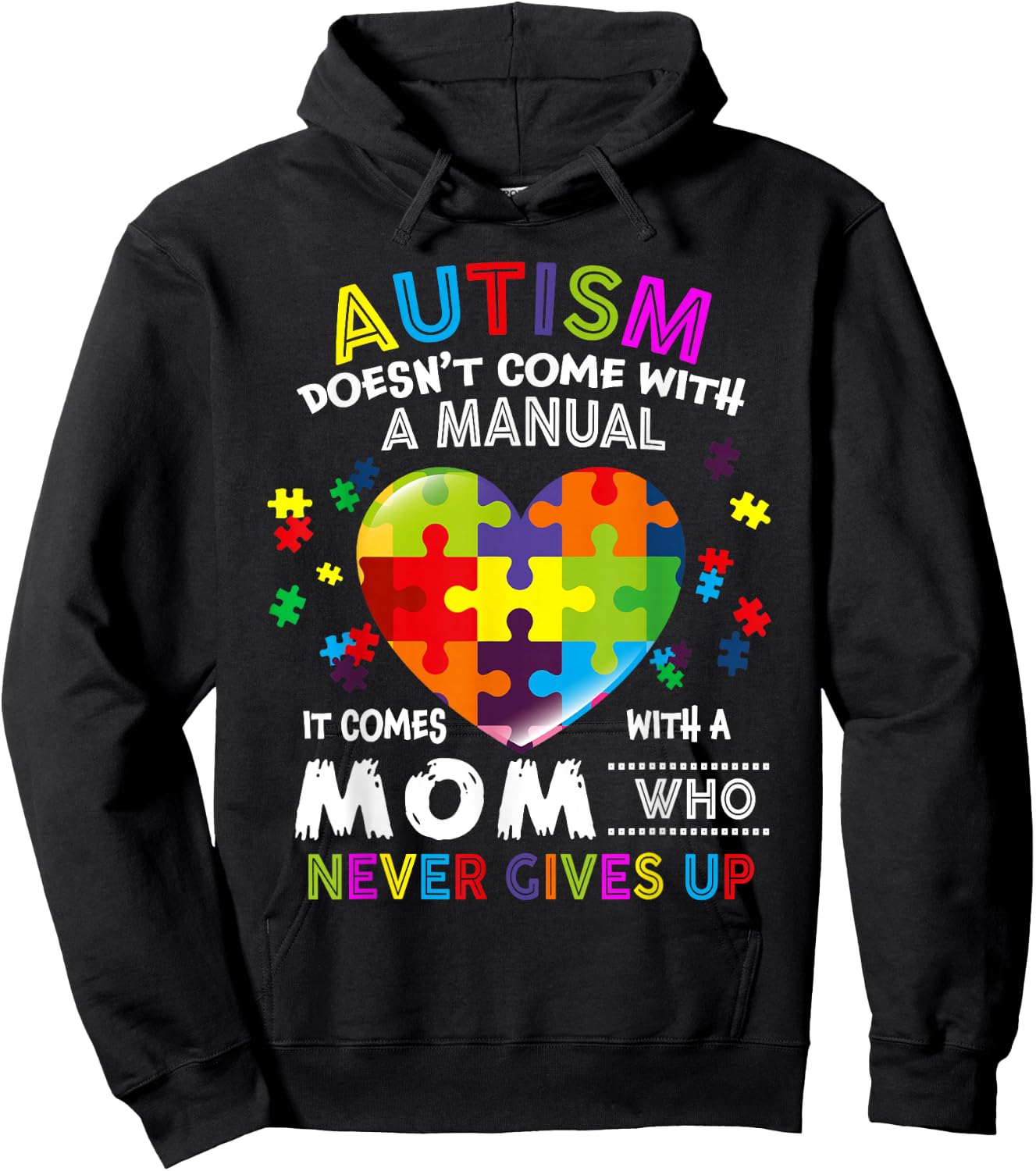 Autism Mom Doesn't Come With A Manual Women Autism Awareness Hoodie - Hoodie | Black