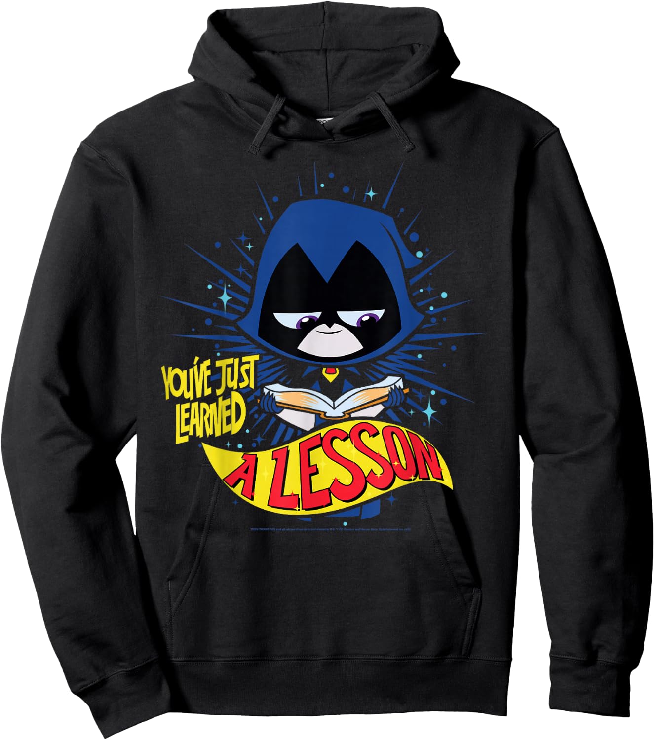 DC Comics Teen Titans Go! Raven Just Learned A Lesson Hoodie - Hoodie | Black