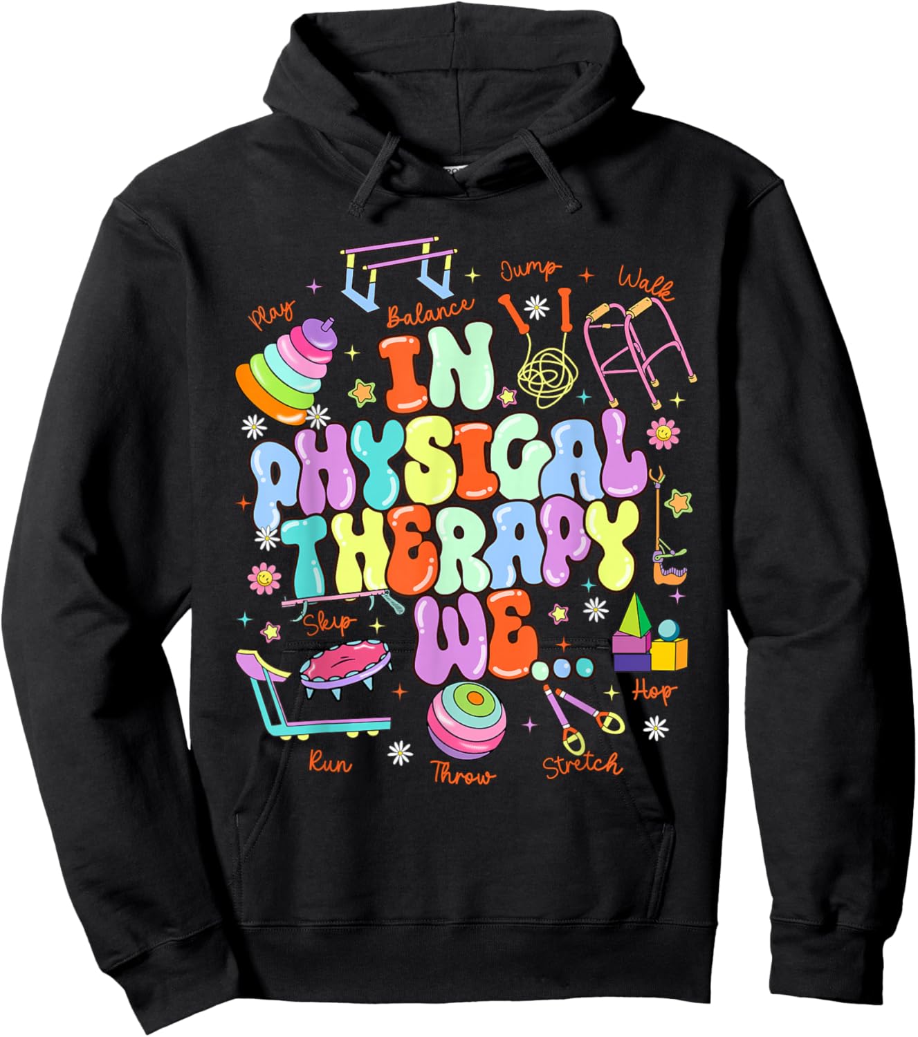In Physical Therapy PTA Pediatric Physical Therapist Hoodie - Hoodie | Black