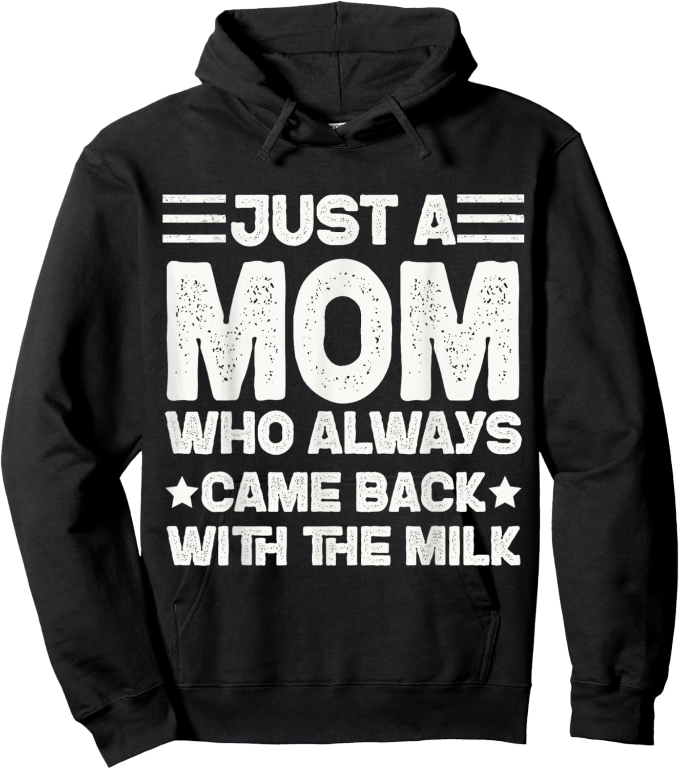 Just a Mom Who Always Came Back with the Milk Hoodie - Hoodie | Black