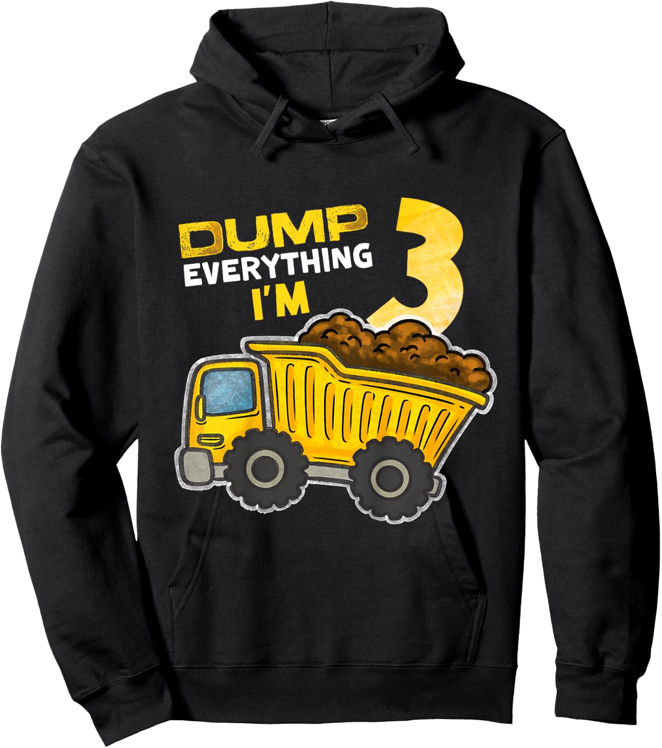 Kids Dump Everything I'm 3 Truck 3 Years Old 3rd Birthday Boy Hoodie - Hoodie | Black