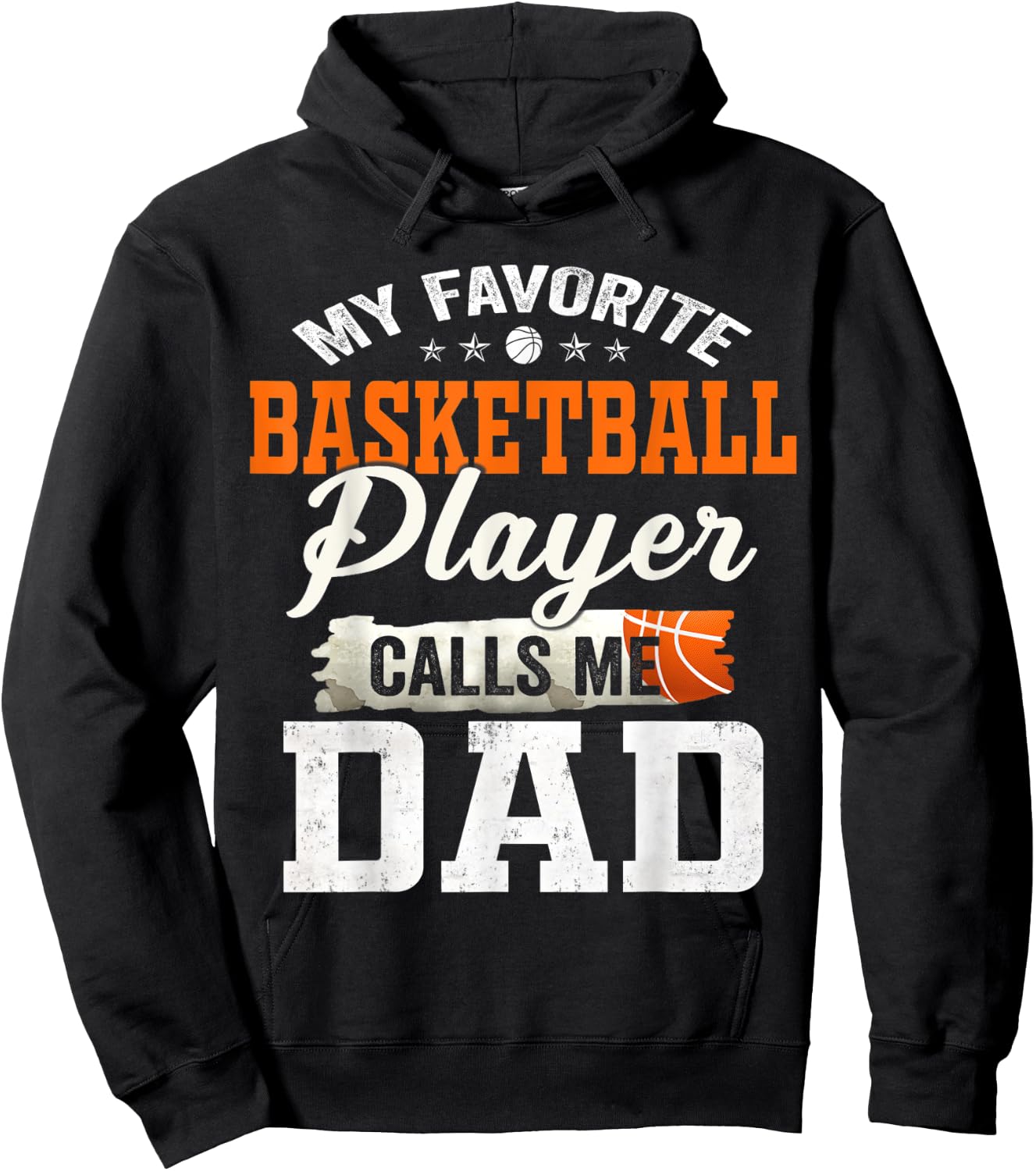 My Favorite Basketball Player Calls Me Dad Hoodie - Hoodie | Black
