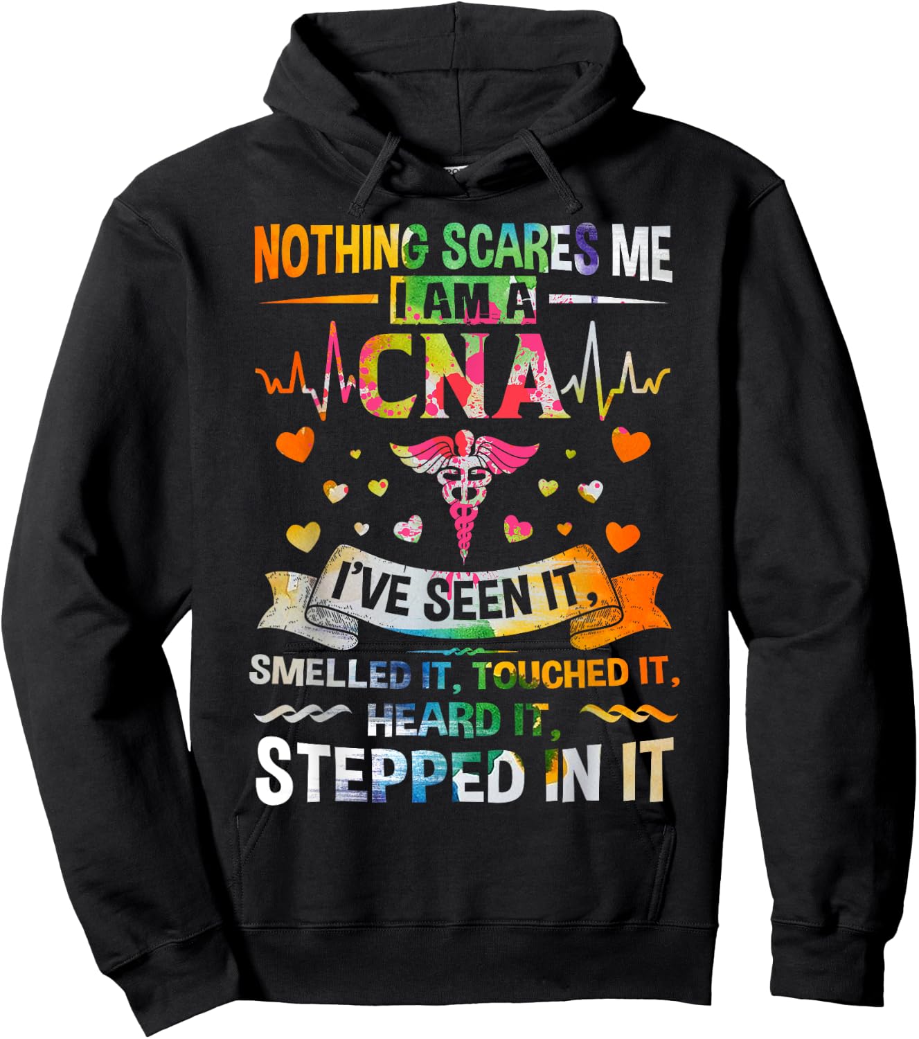 Nothing Scares Me CNA Nurse Job Lover Gift/ CNA Nurse Gift Hoodie - Hoodie | Black