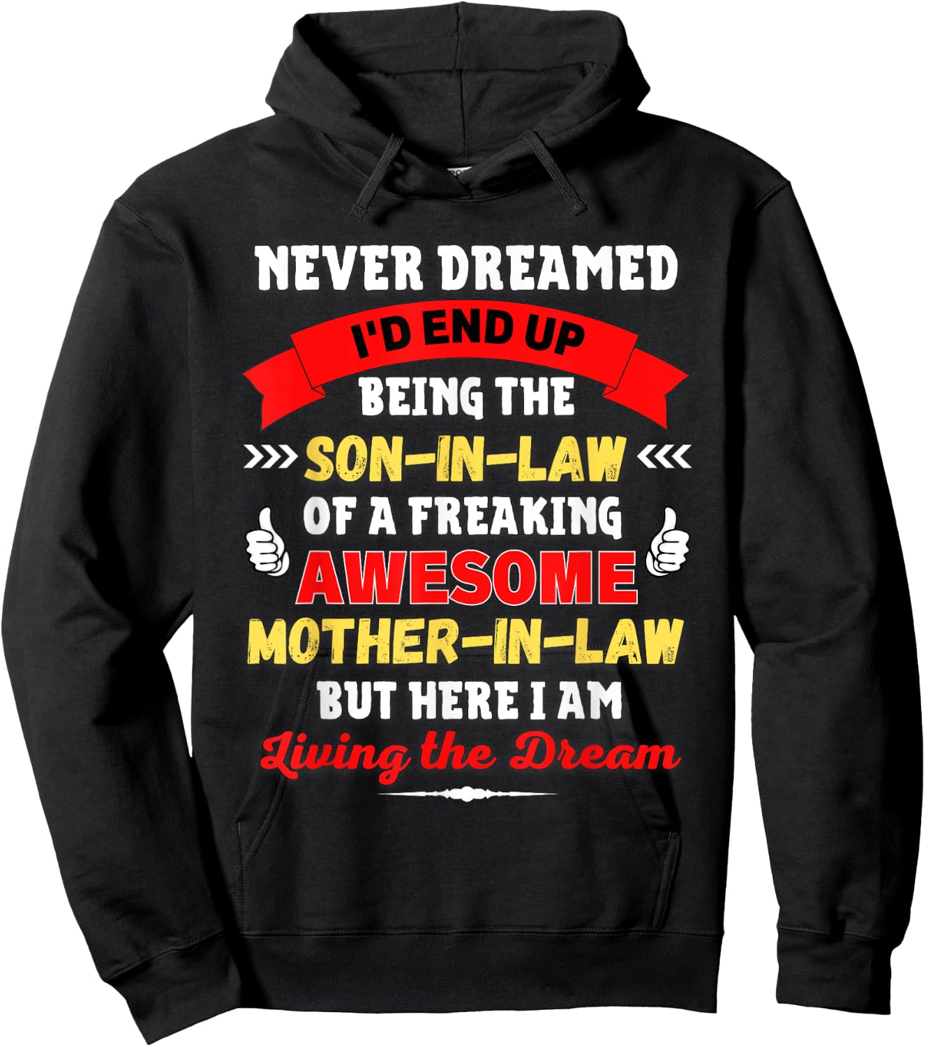Funny Son-In-Law Gift from Awesome Mother-in-law a Gag Gift Hoodie - Hoodie | Black