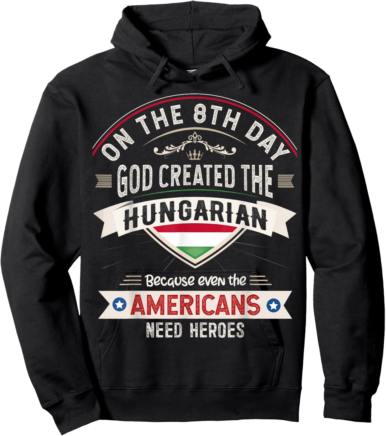 Hungary Flag Souvenirs for Hungarians Men & Women Hoodie - Hoodie | Black