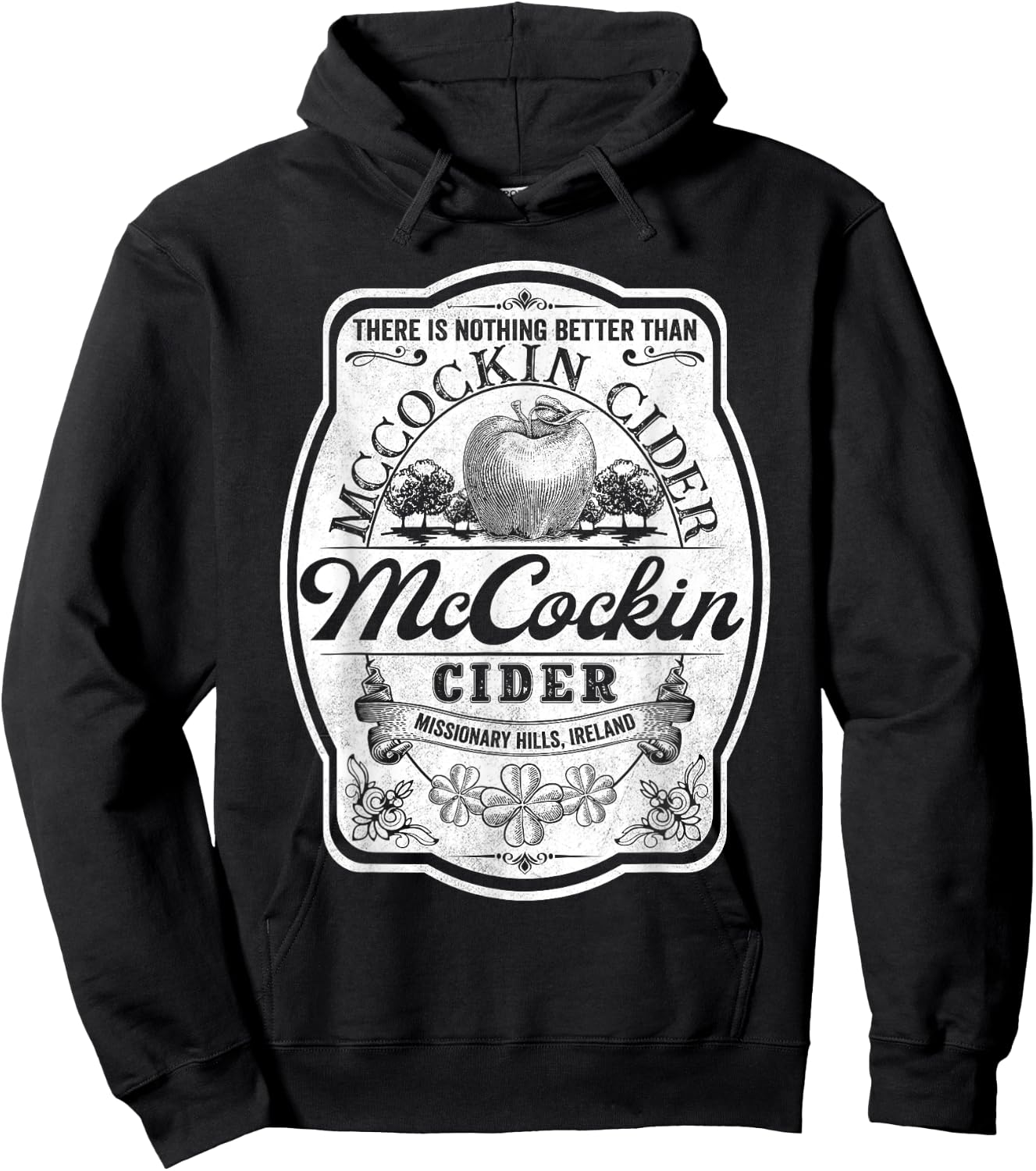 There Is Nothing Better Than Mccockin Cider Missionary Hills Hoodie - Hoodie | Black